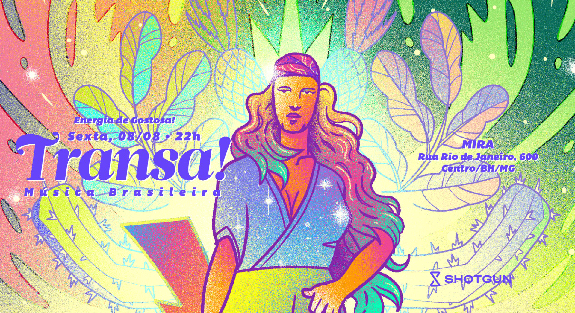 Transa! No Mira 08/08 - 22h