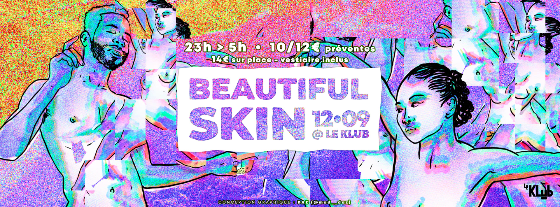 Beautiful Skin - Clubbing Naturiste - Le Klub