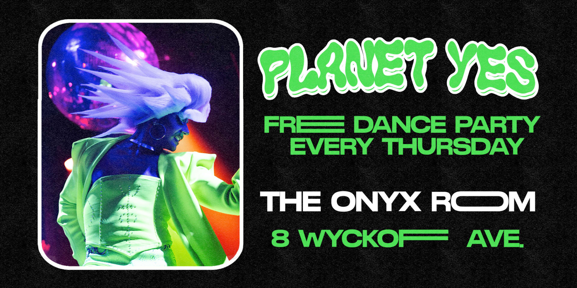 Planet Yes W/ Dirtyfinger