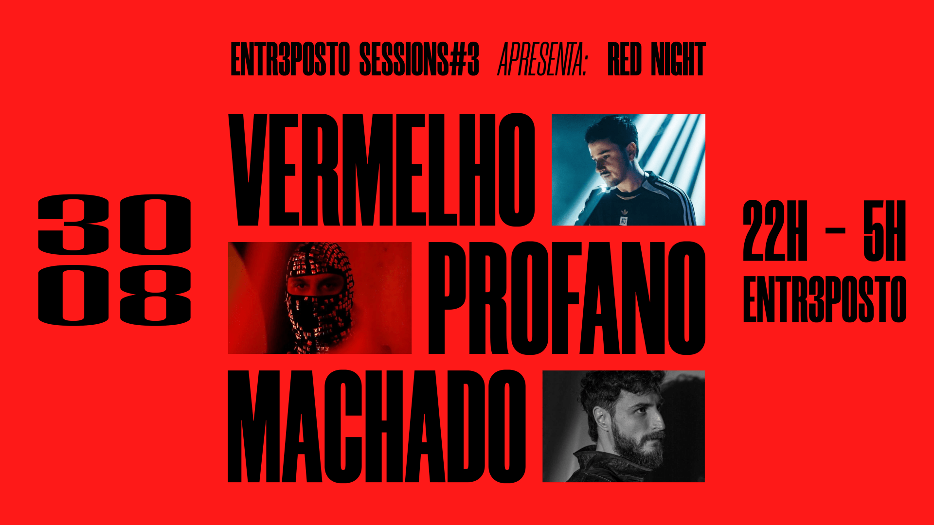 Entr3posto Sessions#3: Red Night