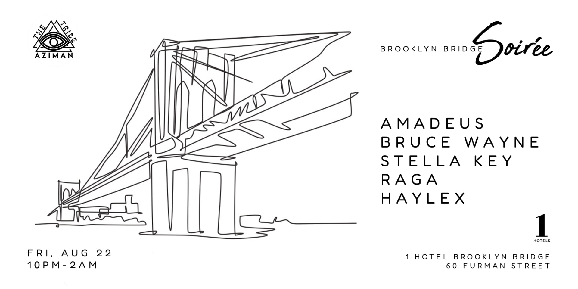 Brooklyn Bridge Soirée - House Music Party At 1 Hotel