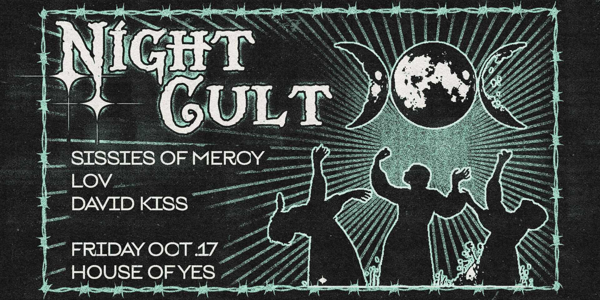 Night Cult: Sissies Of Mercy • Lov • David Kiss
