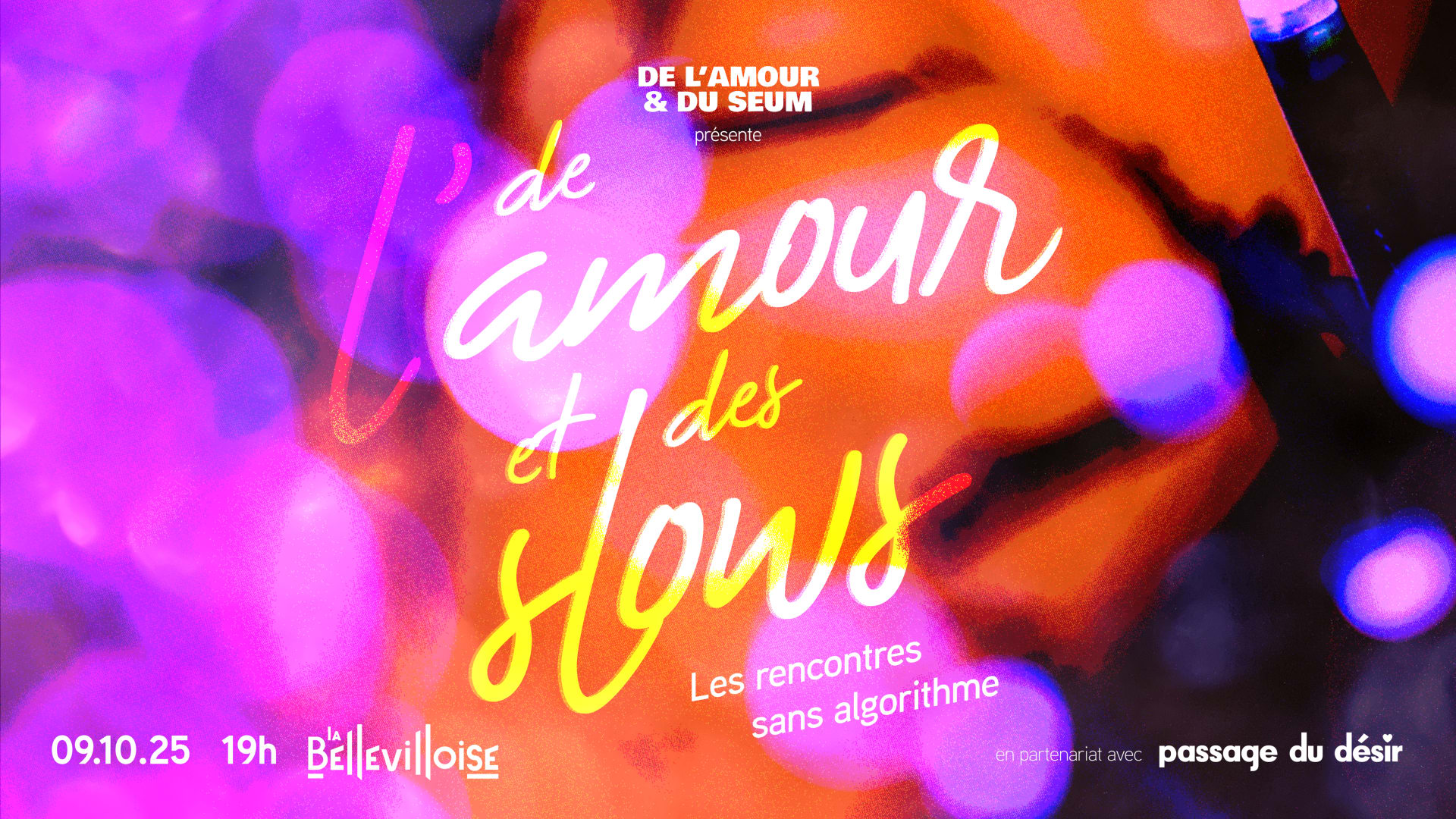 De L'amour Et Des Slows | 09.10.25