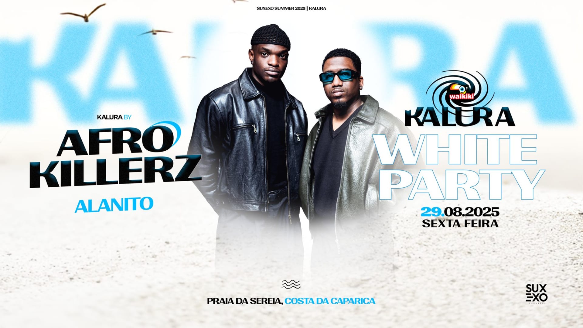 Waikiki White Party - Afrokillerz 29 De Agosto Kalura