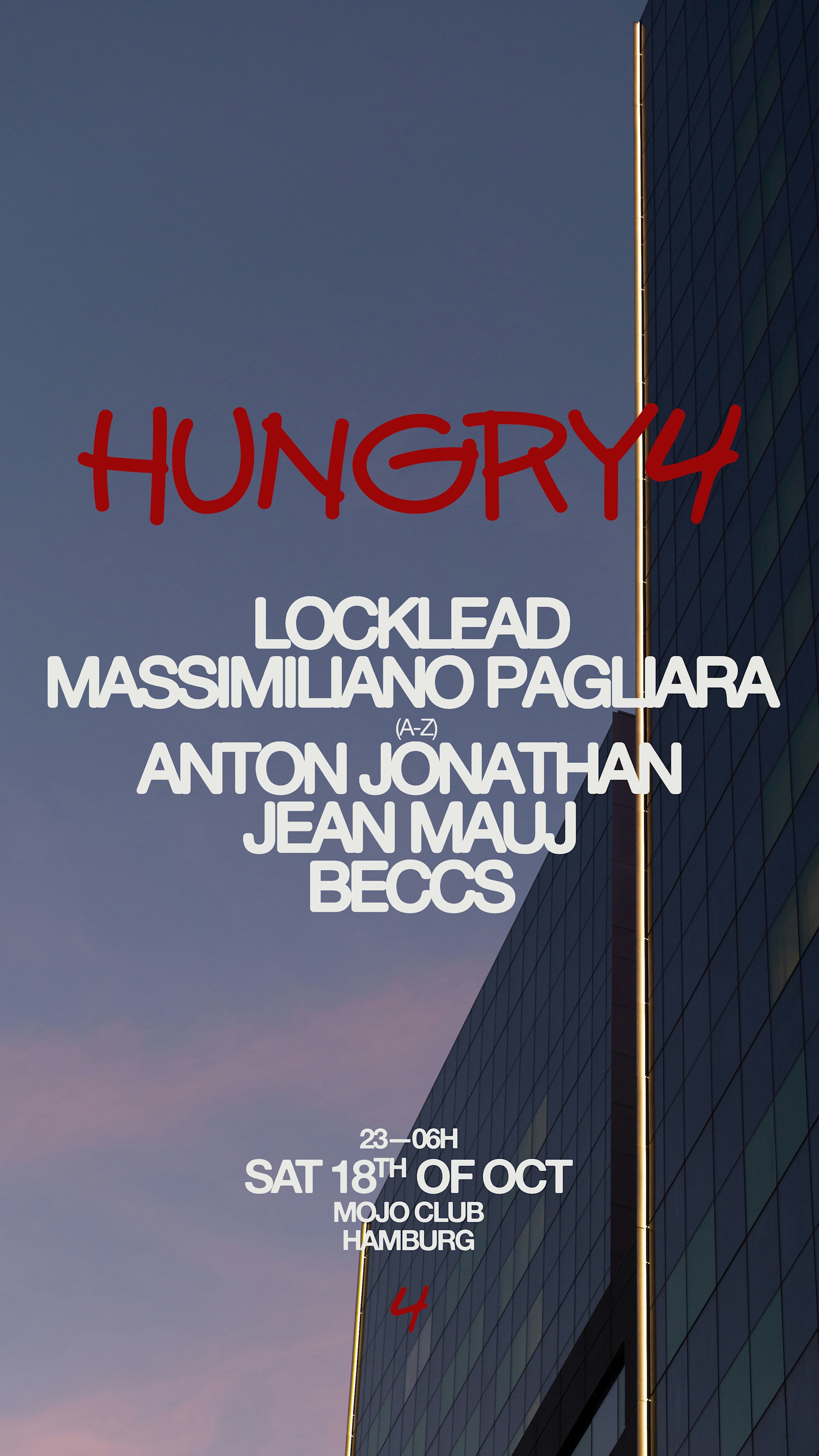 Hungry4 At Mojo Club W/ Locklead, Massimiliano Pagliara