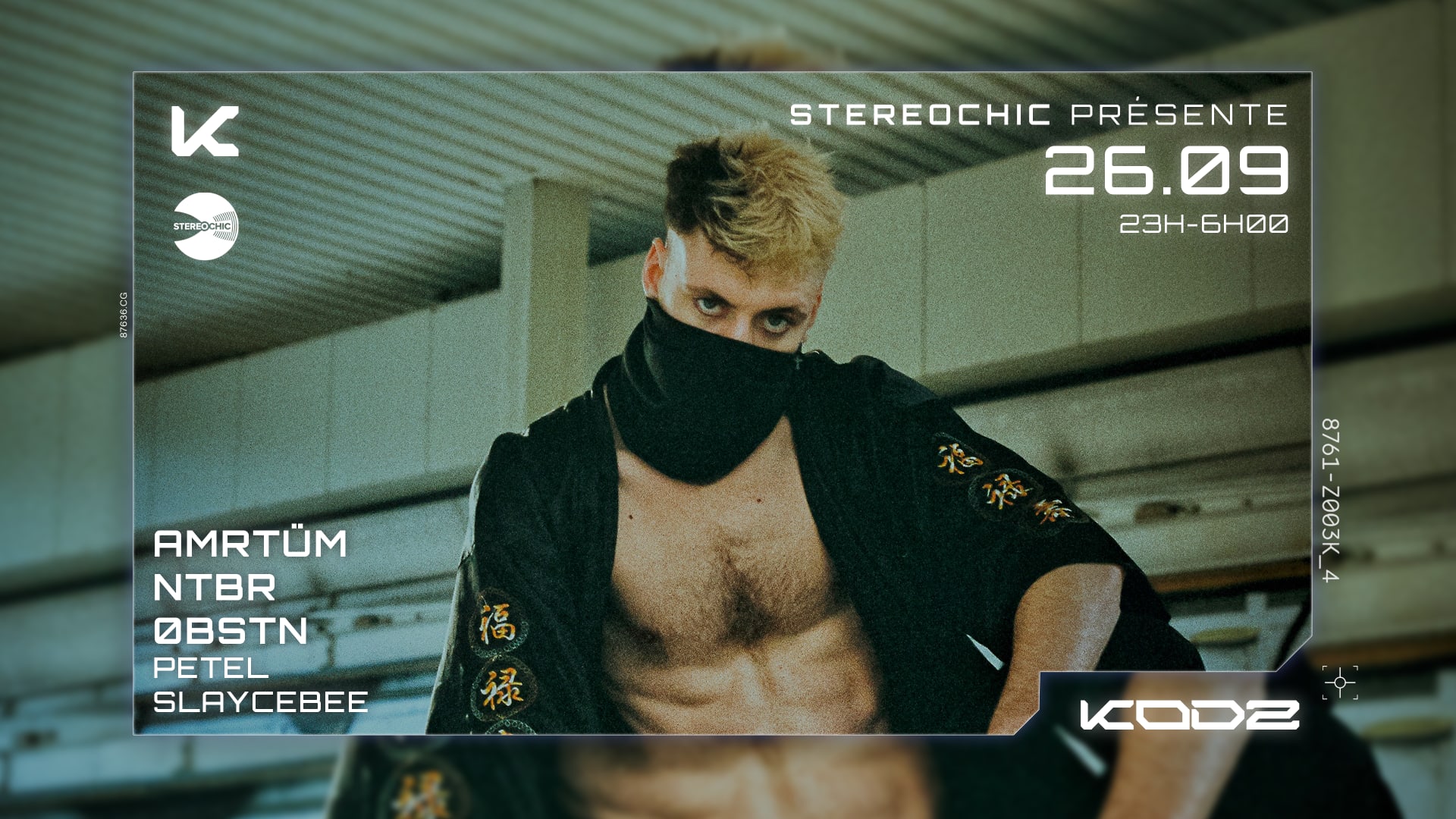 Stereo Chic X Kodz :Amrtüm-Ntbr-Obstn-Petel-Slaycebee