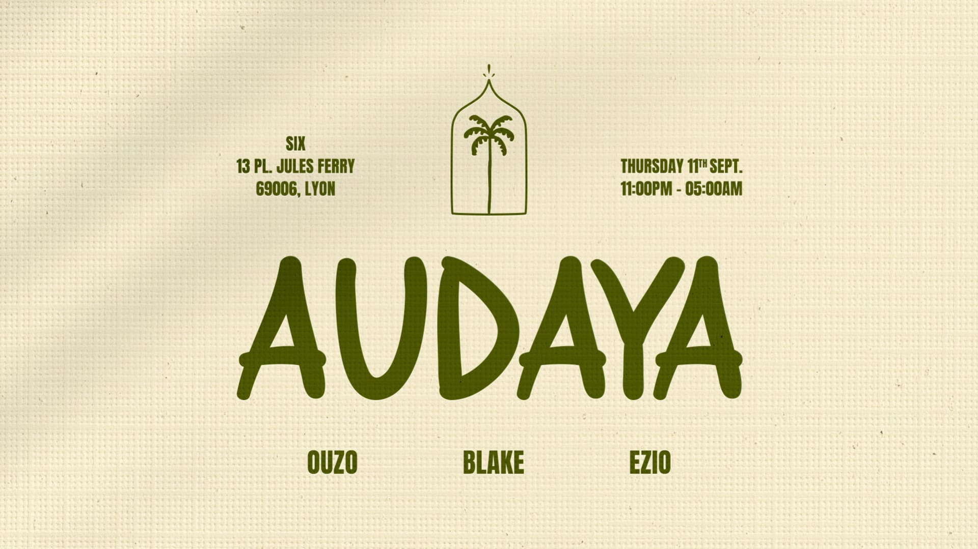 Audaya - Ouzo With Mamba Skar & Ezio - 11/09 - Six Club
