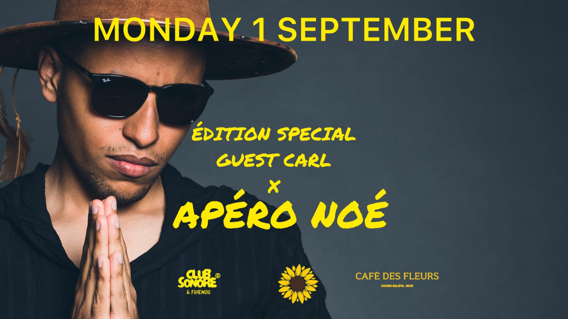 Club Sonore  Apero Noé  Guest Carl Café Des Fleurs 01.09