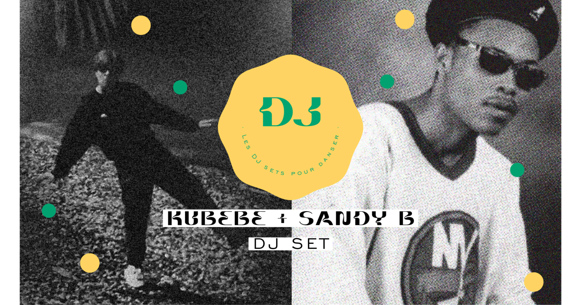 Kubebe + Sandy B · Live & Dj Set