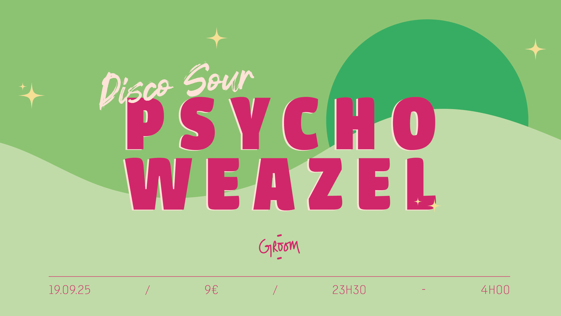 Disco Sour : Psycho Weazel + Mirlaqi