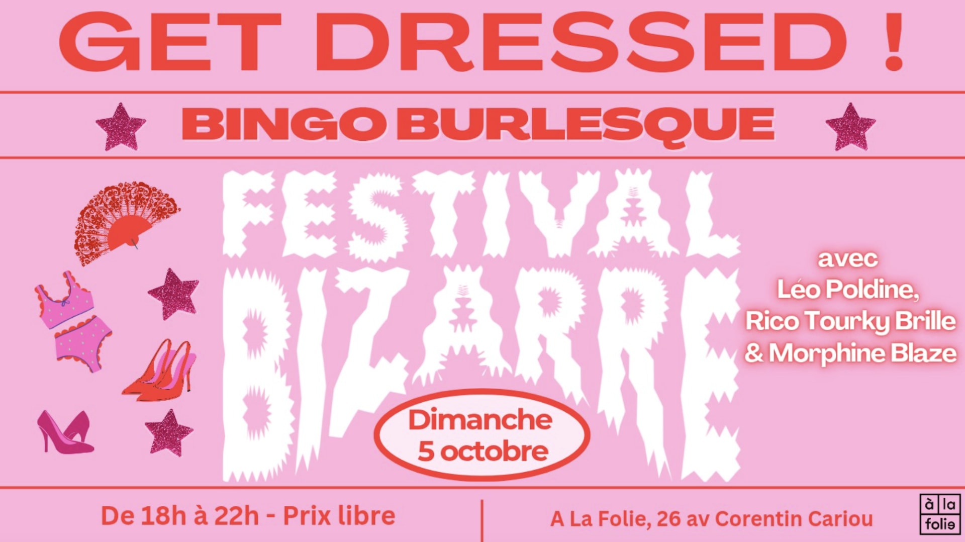 Bizarre Festival Présente : Bingo Drag Showgirl & Burlesque