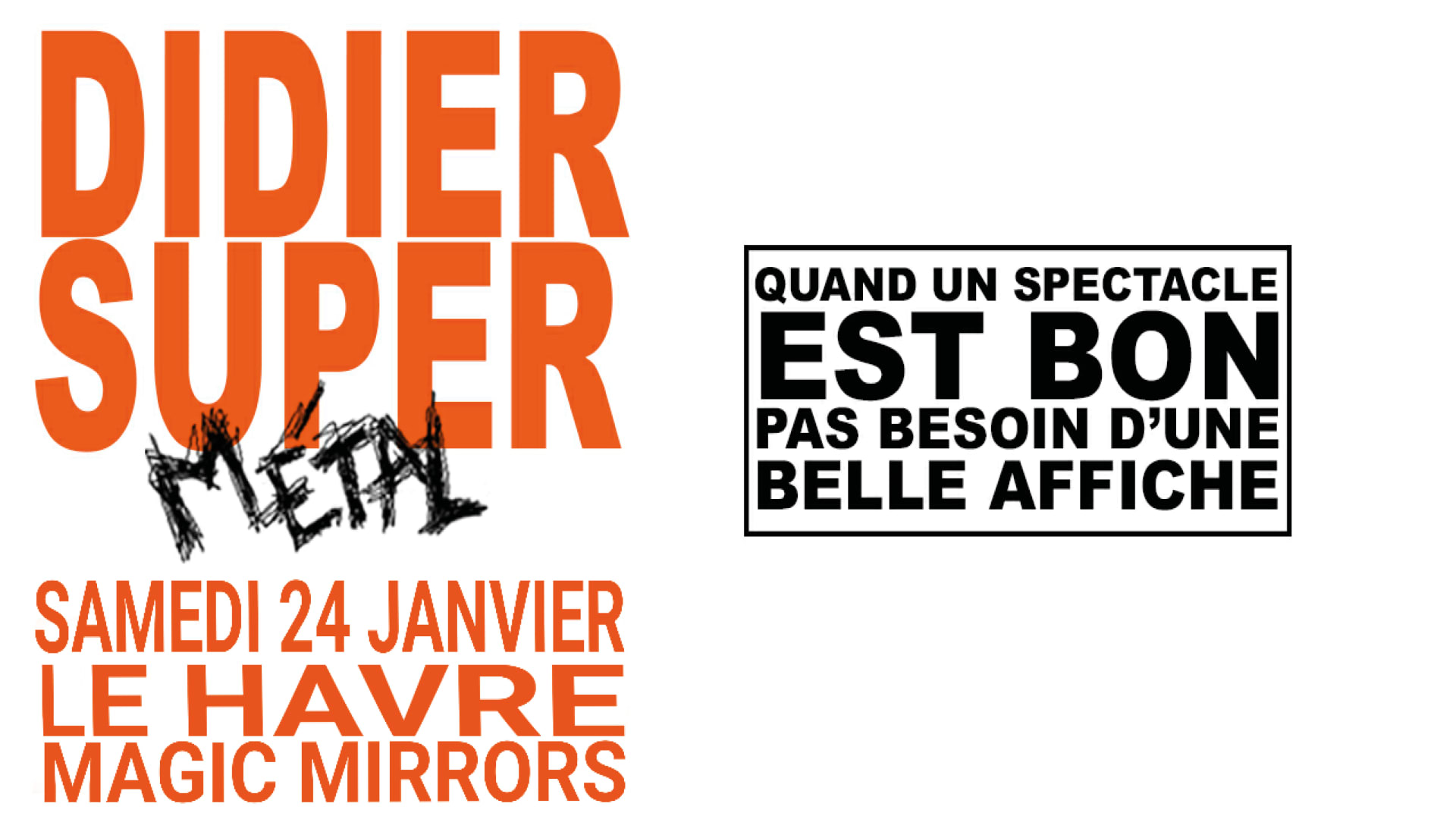Didier Super Et Son Groupe Discount - Le Havre