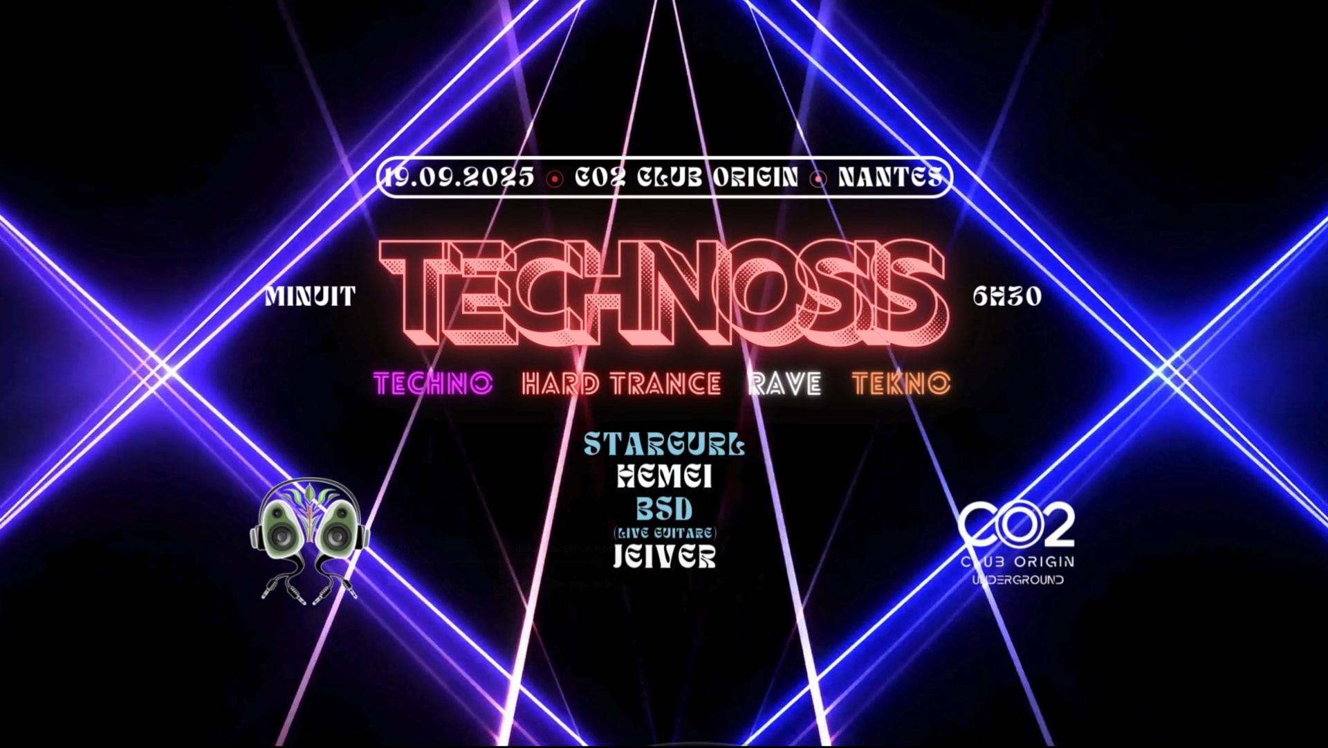 Technosis @ Co2 Nantes W/ Stargurl, Hemei, Bsd & Jeiver