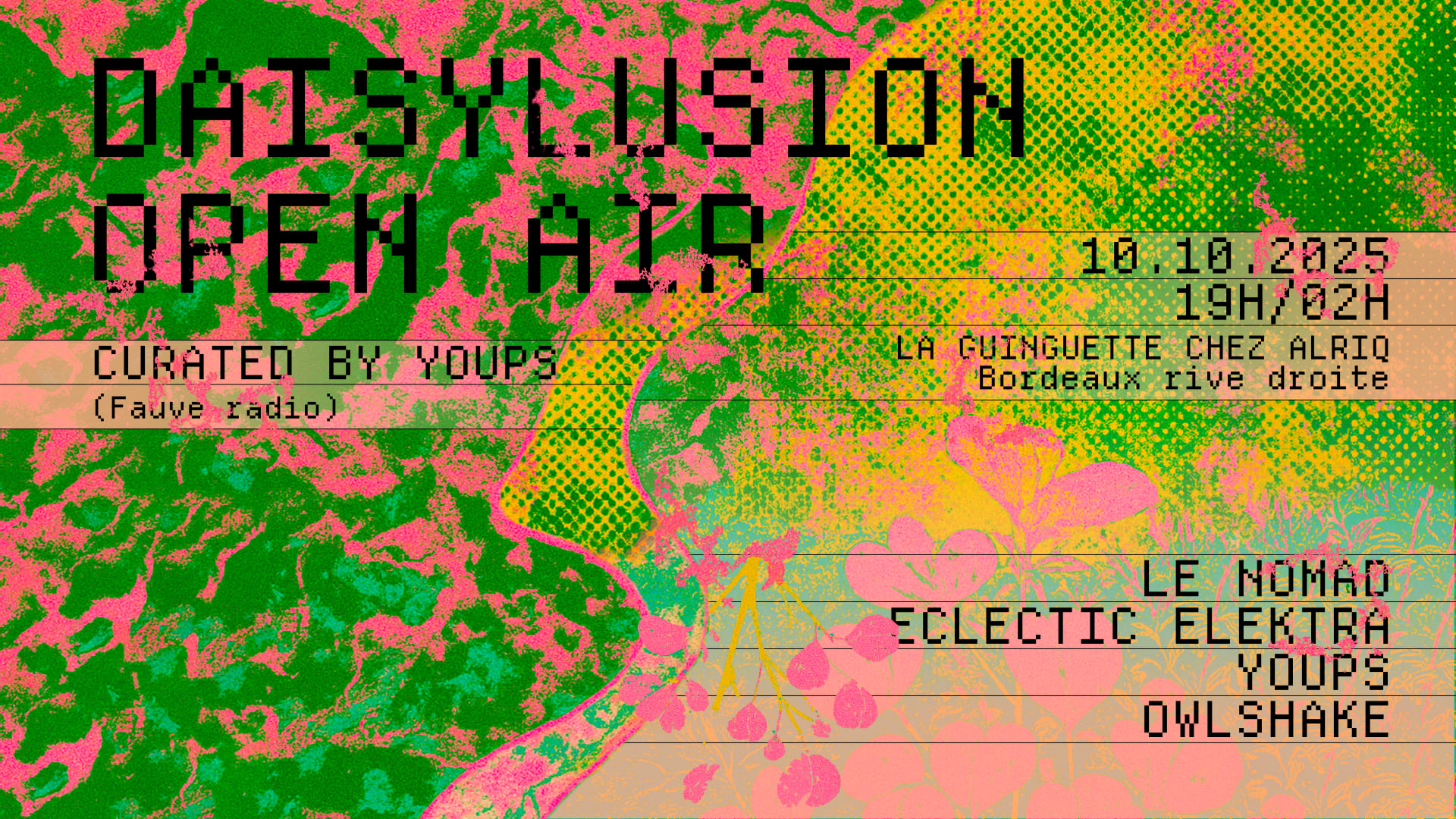 Daisylusion Open Air #3 Curated By Youps (Owlshake, & More)