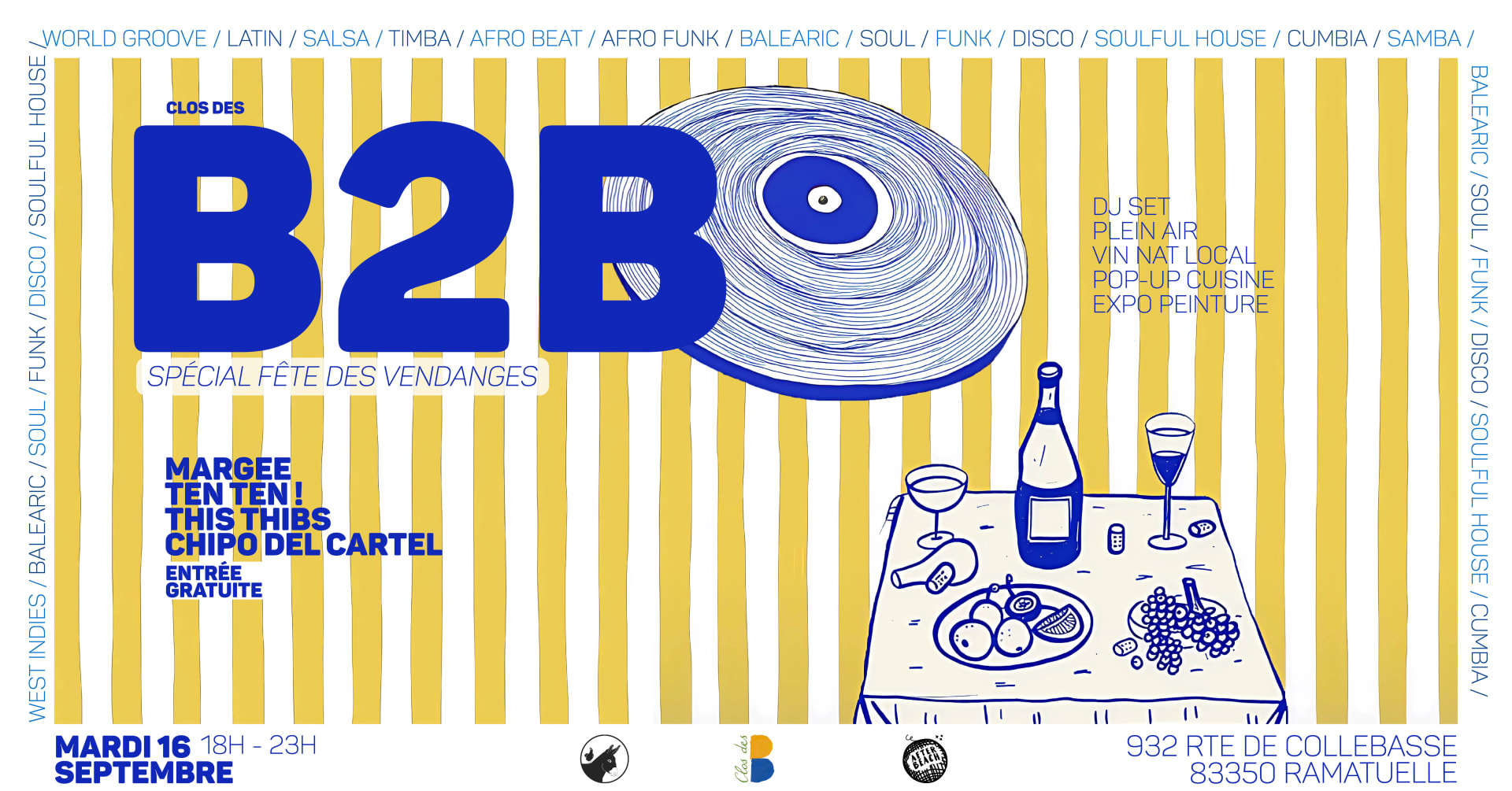 B2b : Fête Des Vendanges / Music, Wine, Food & Art @Closdesb