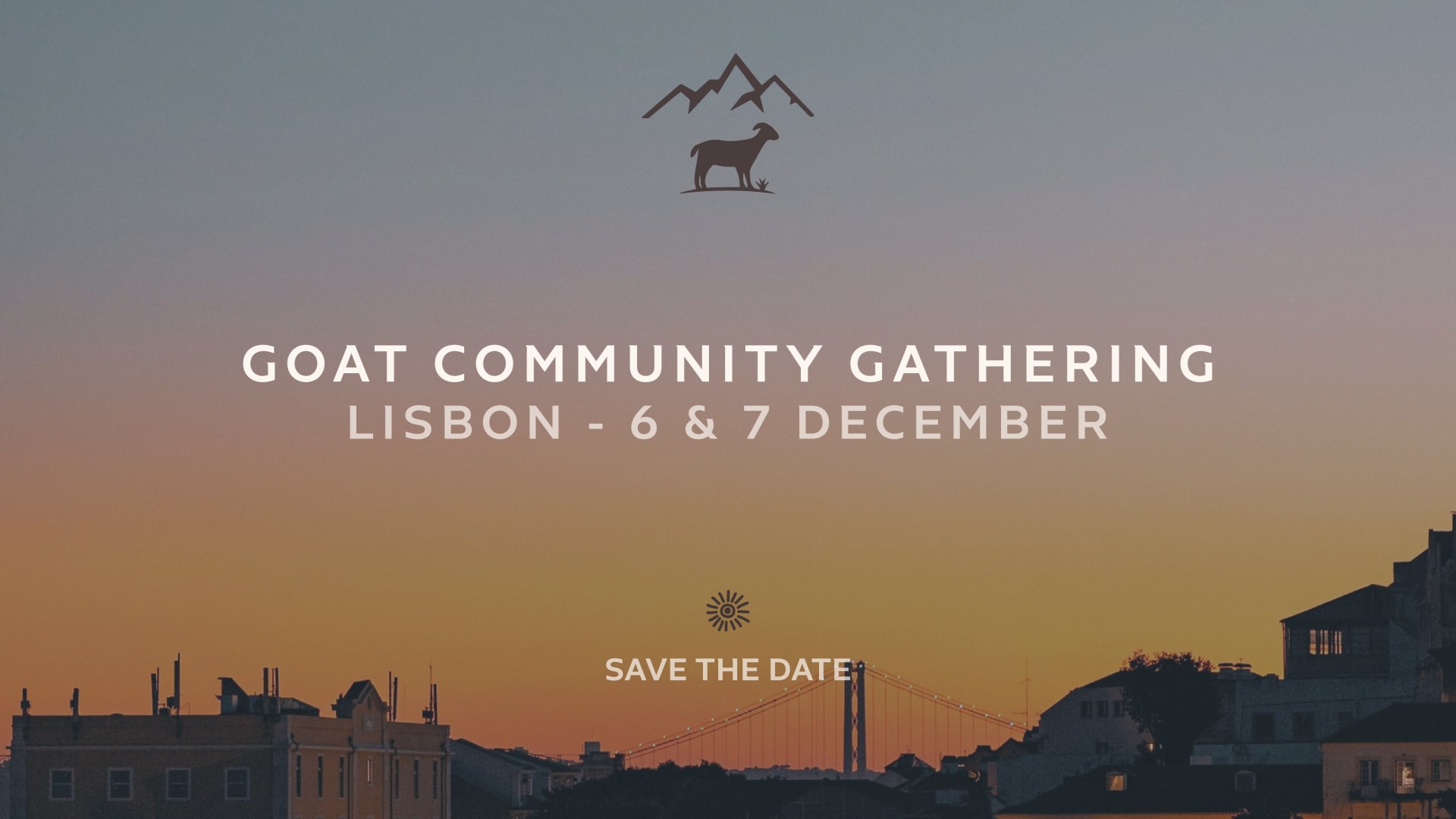 Goat Community Gathering - Lisbon Weekender