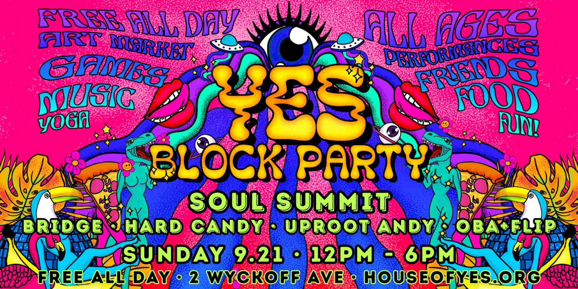 Yes! Block Party **Free All Day** | Soul Summit Music ++