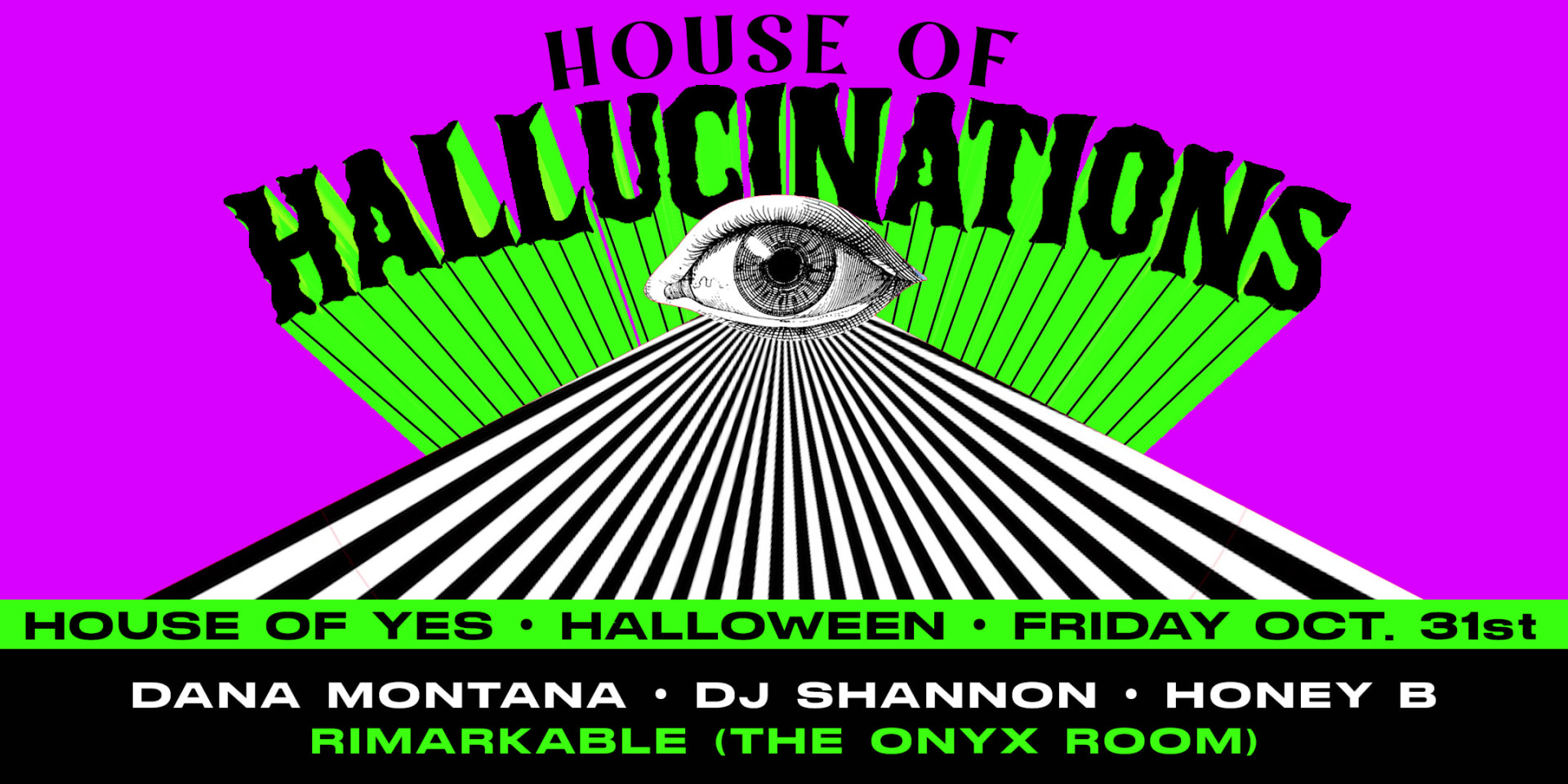 House Of Hallucinations Halloween: Dana Montana, Rimarkable+