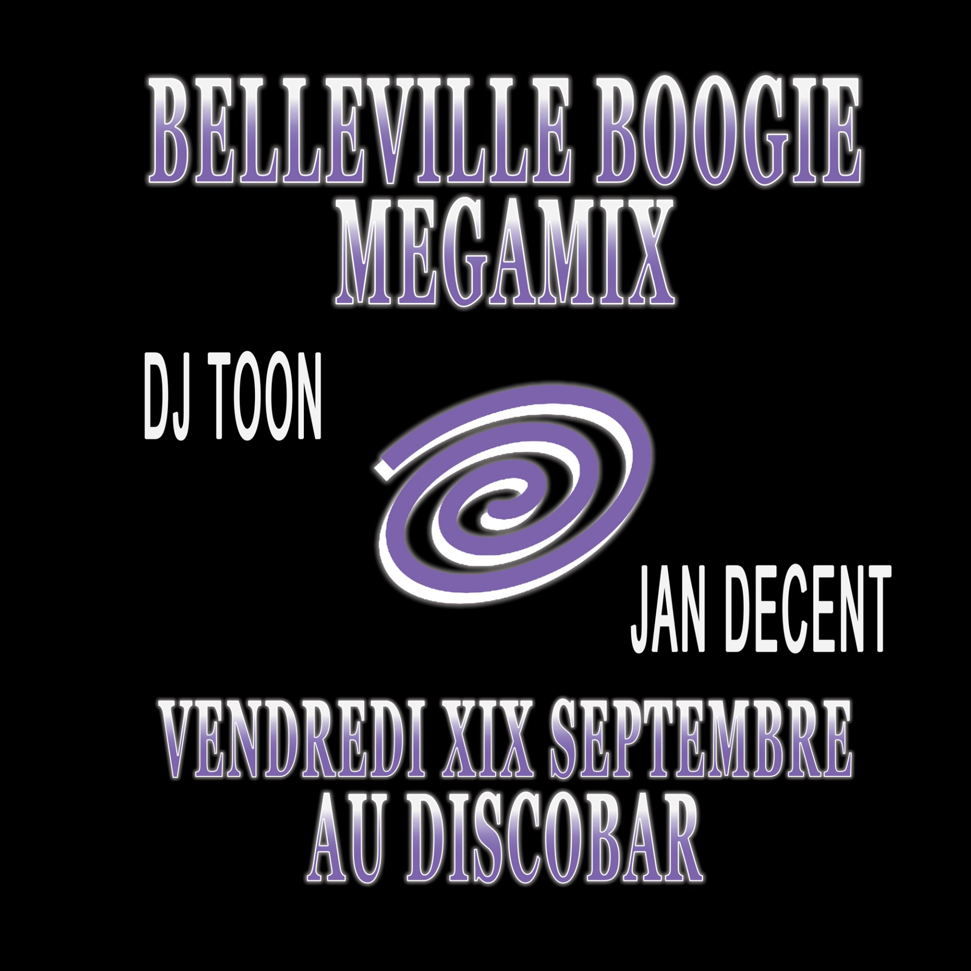 Belleville Boogie Megamix : Dj Toon And Jan Decent