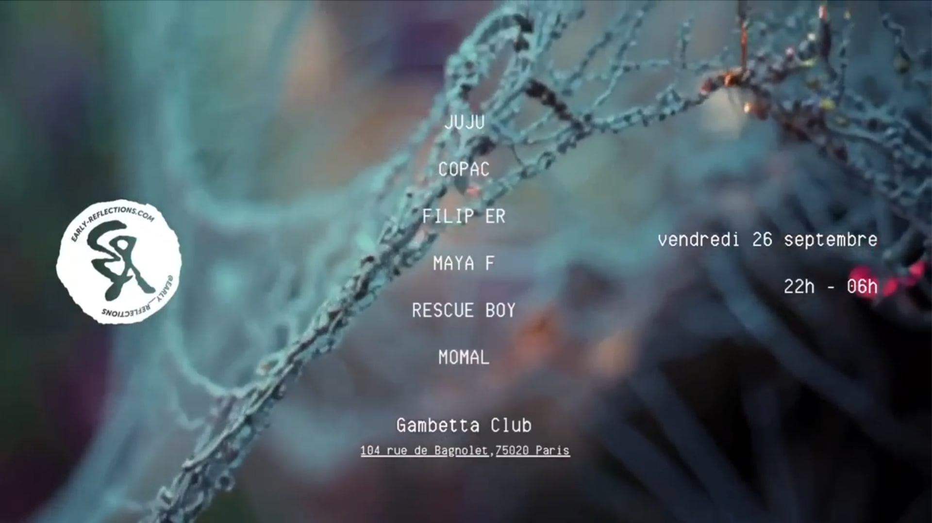 Early Reflections X Gambetta Club #6