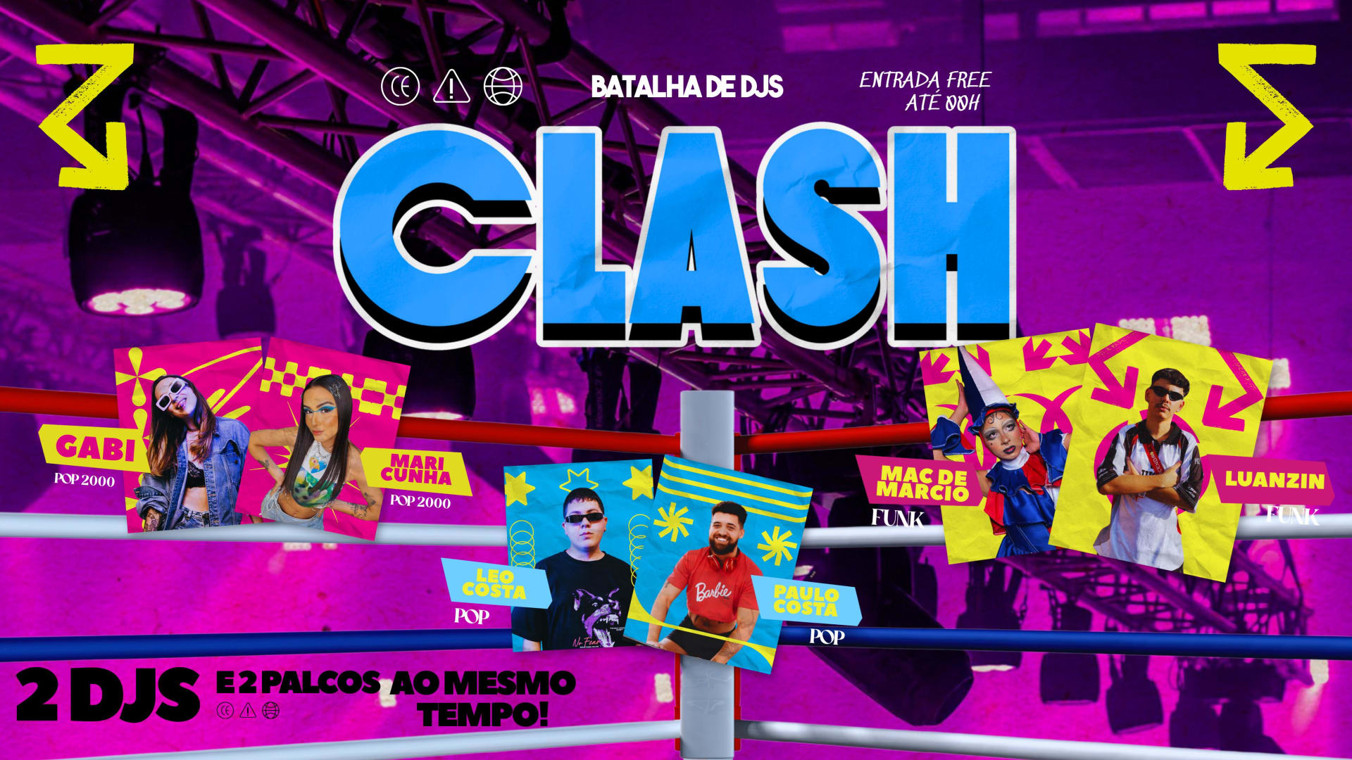 Clash | Batalha Djs | 2 Palcos | Free* | Setembro