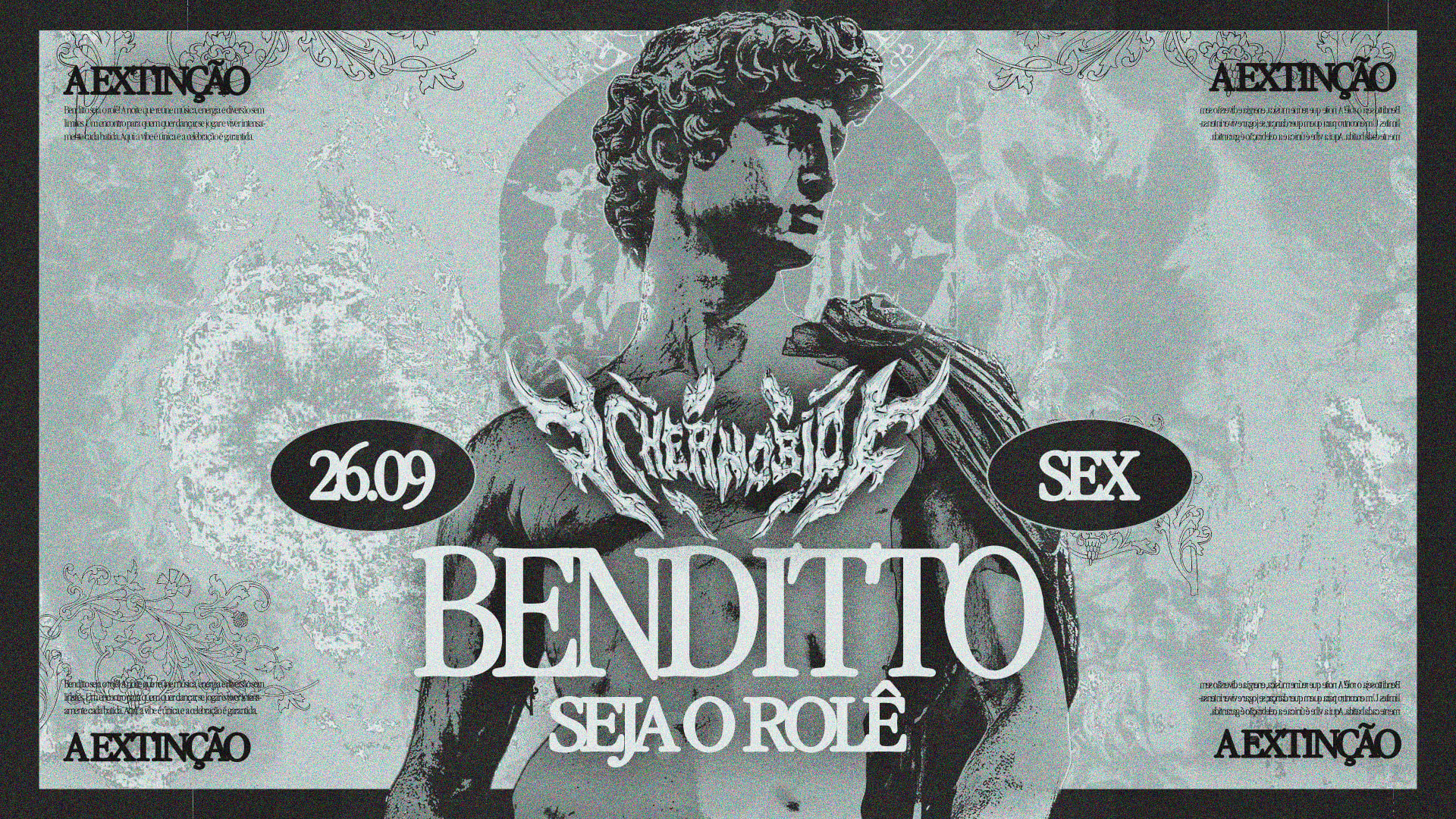 Benditto Seja O Rolê - A Extinção