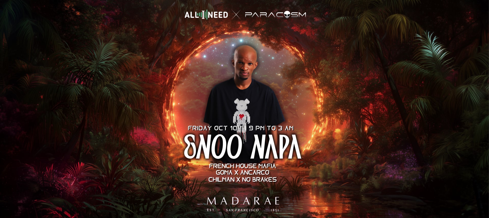 All I Need X Paracosm Events: Enoo Napa At Madarae Sf