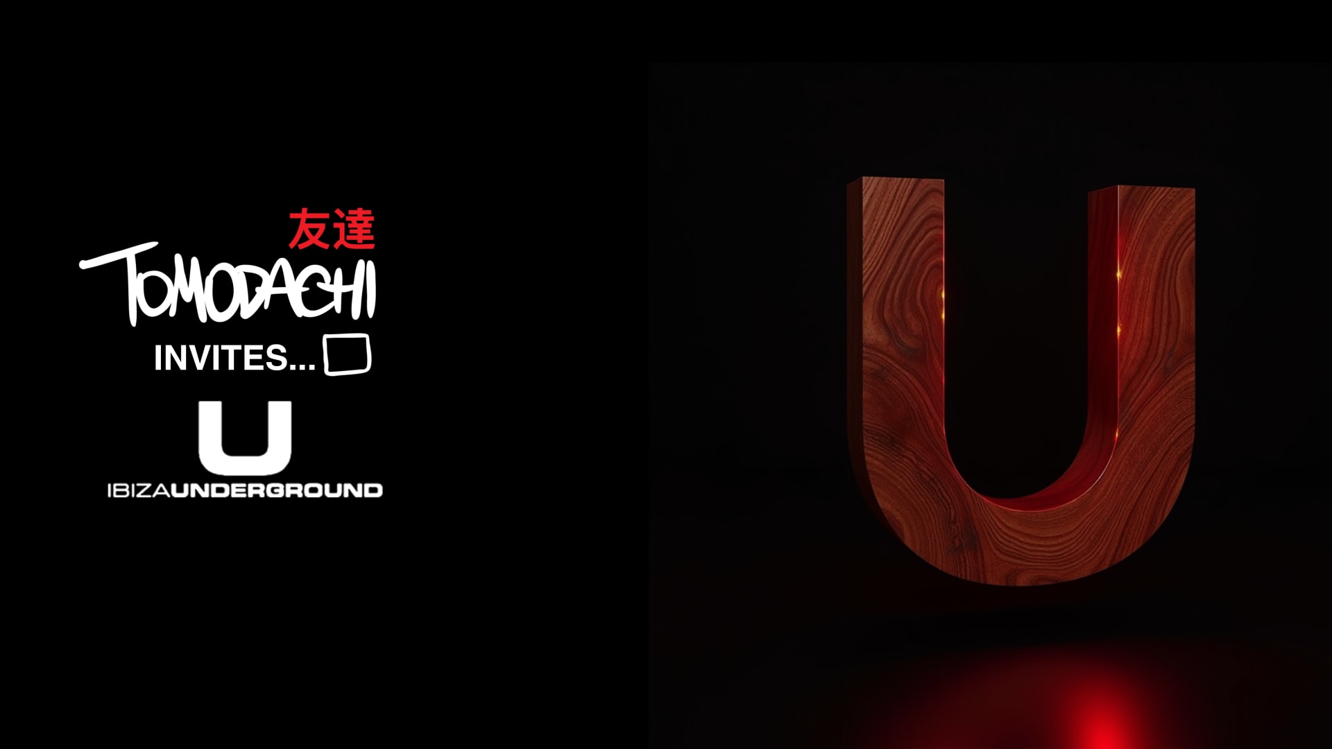 Tomodachi Invites... Ibiza Underground