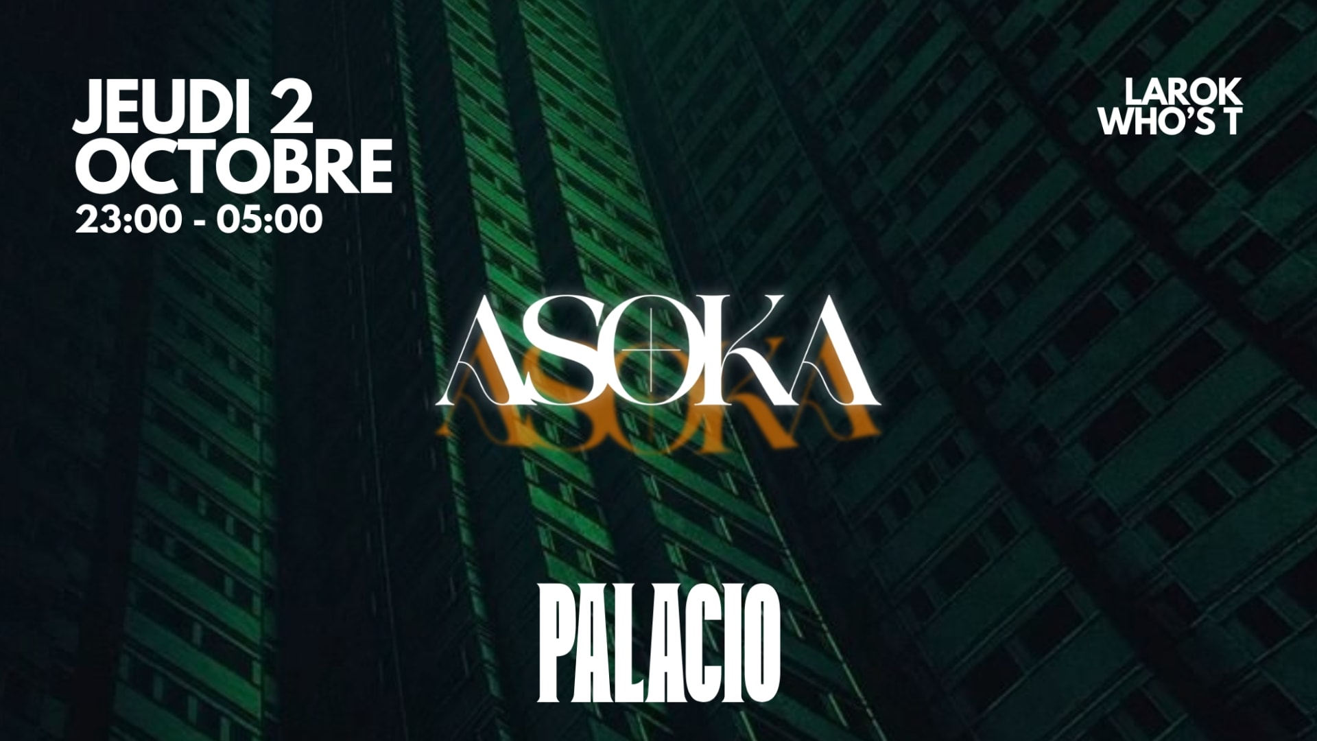 Asoka - Palacio - Jeudi 2 Octobre