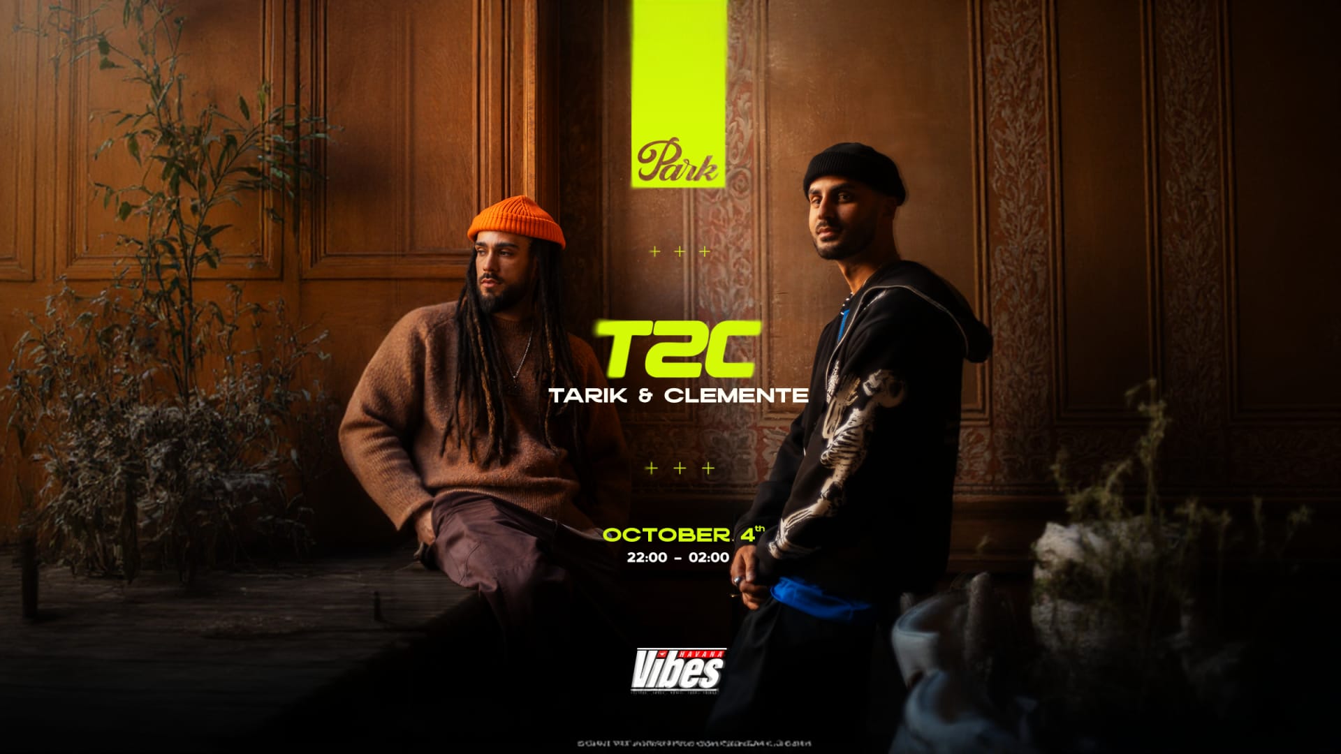 Park Presents: T2c (Tarik & Clemente)