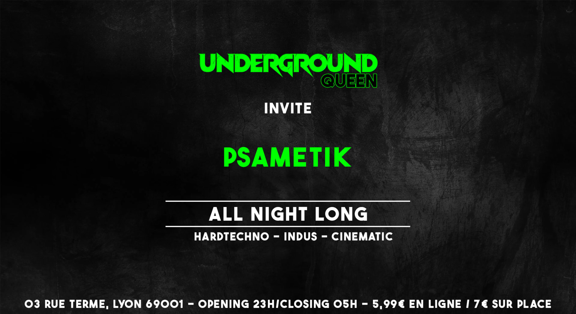 Underqueen Invite: Psametik (All Night Long)