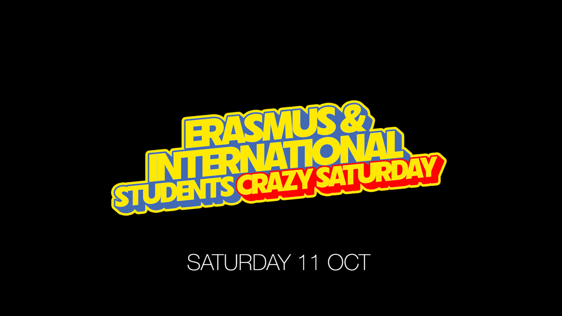 Crazy Saturday 11/10 Erasmus & International Students - Lyon