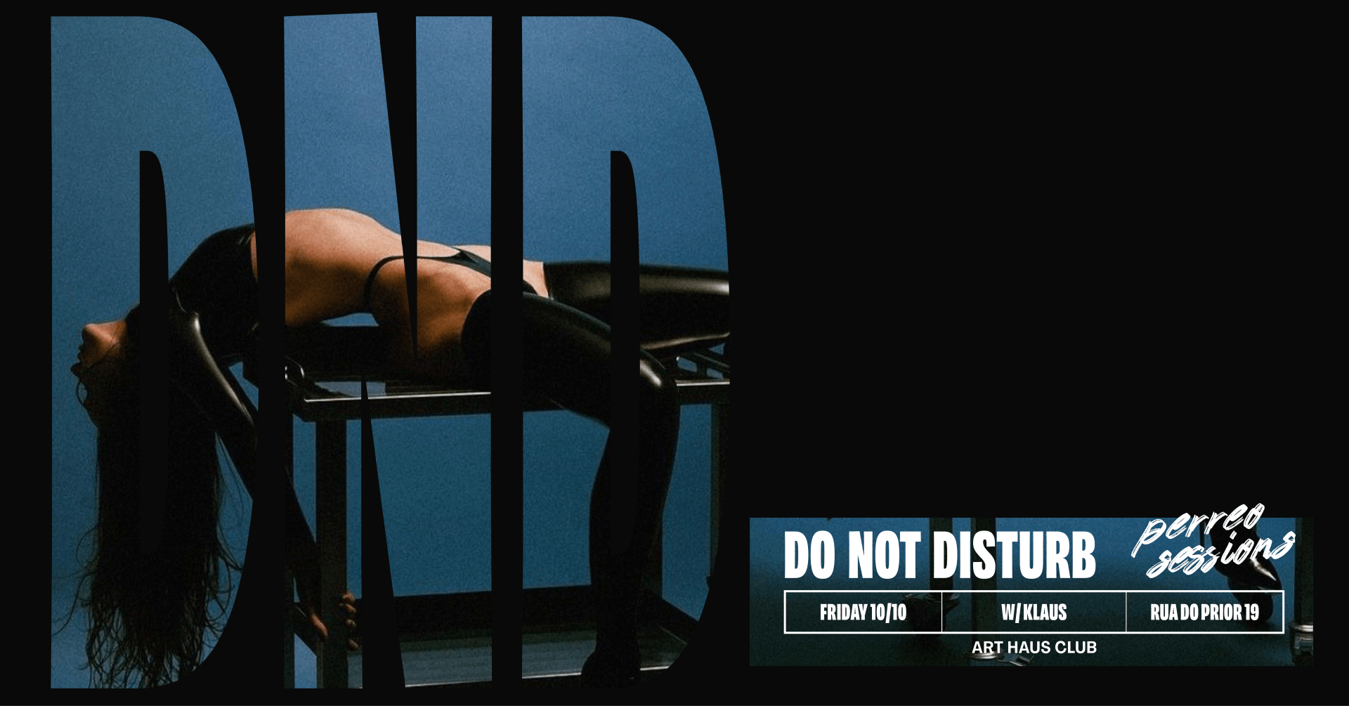 Do Not Disturb | Perreo Sessions - Art Haus Club