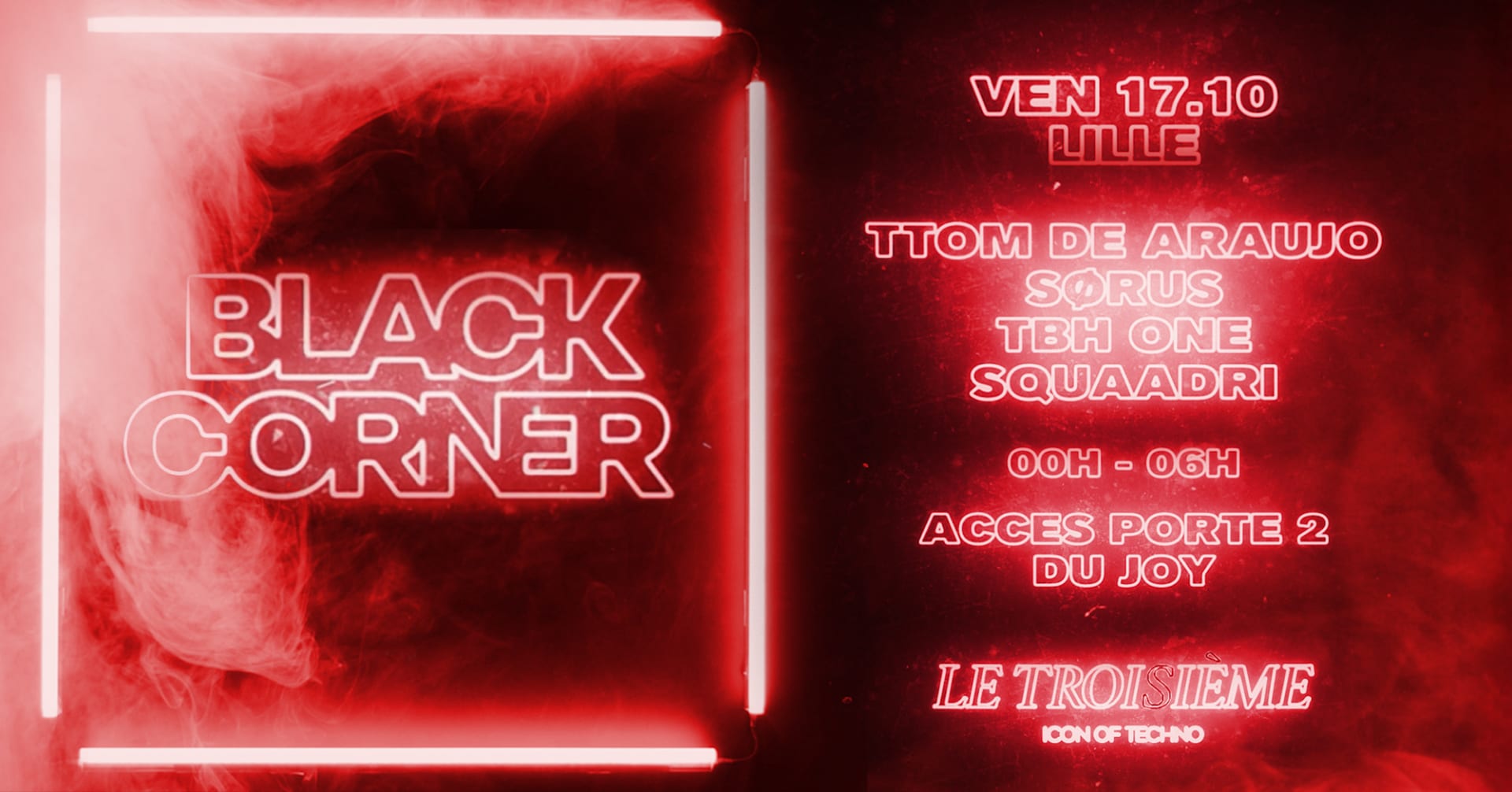 Black Corner X Le Troisième