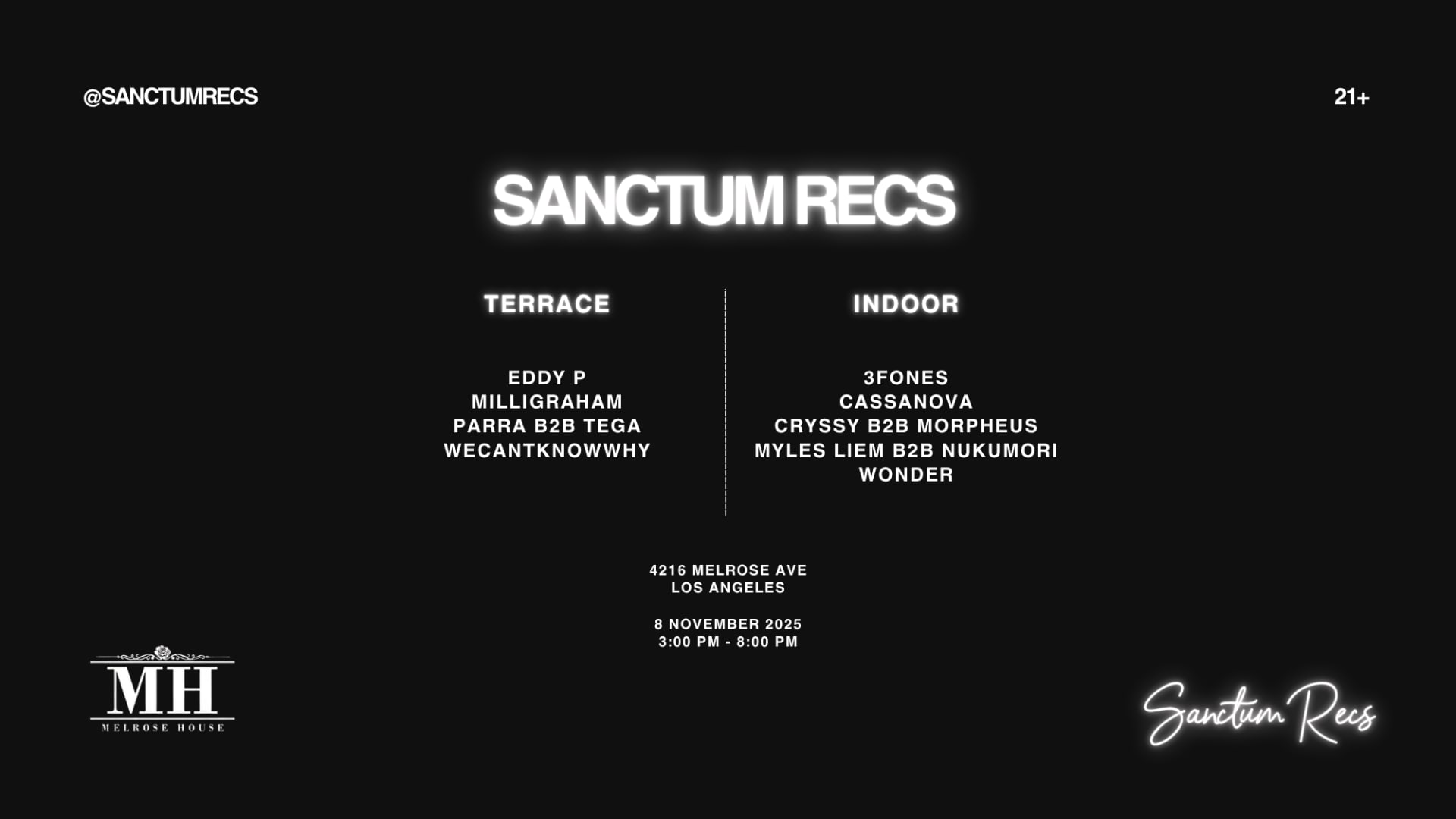 Sanctum Recs @ Melrose House