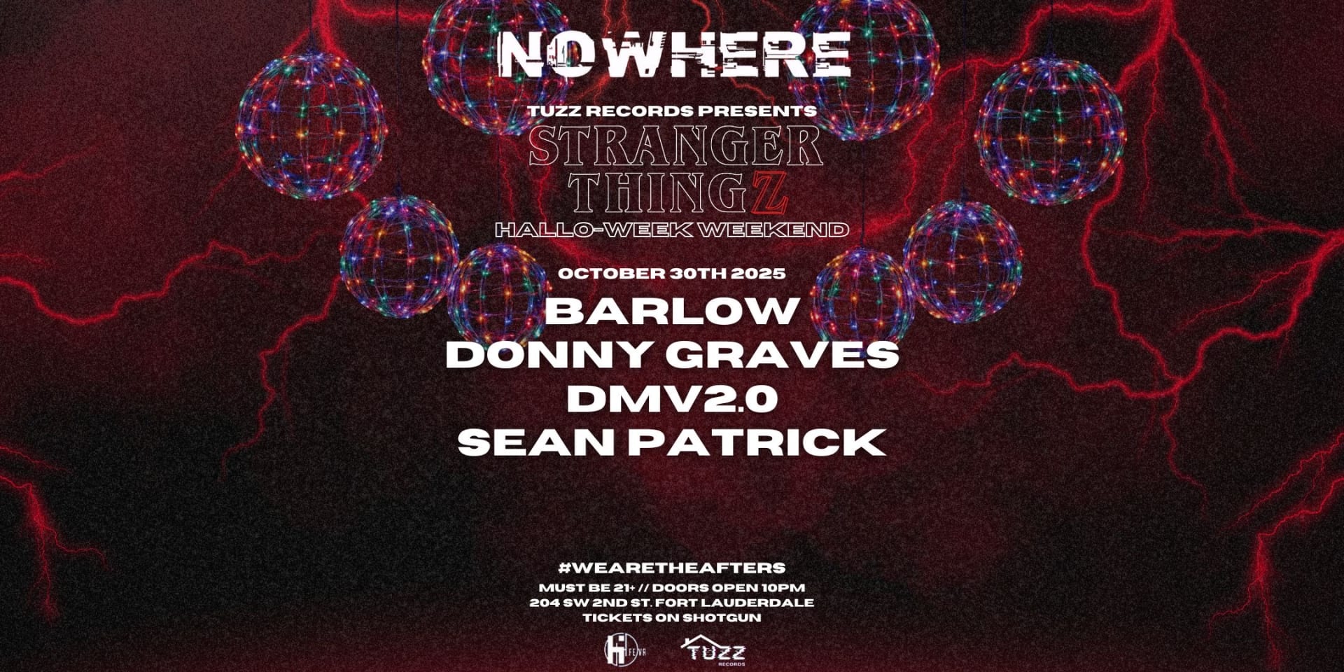 Tuzz Records @Nowhere Presents "Stranger Thingz"