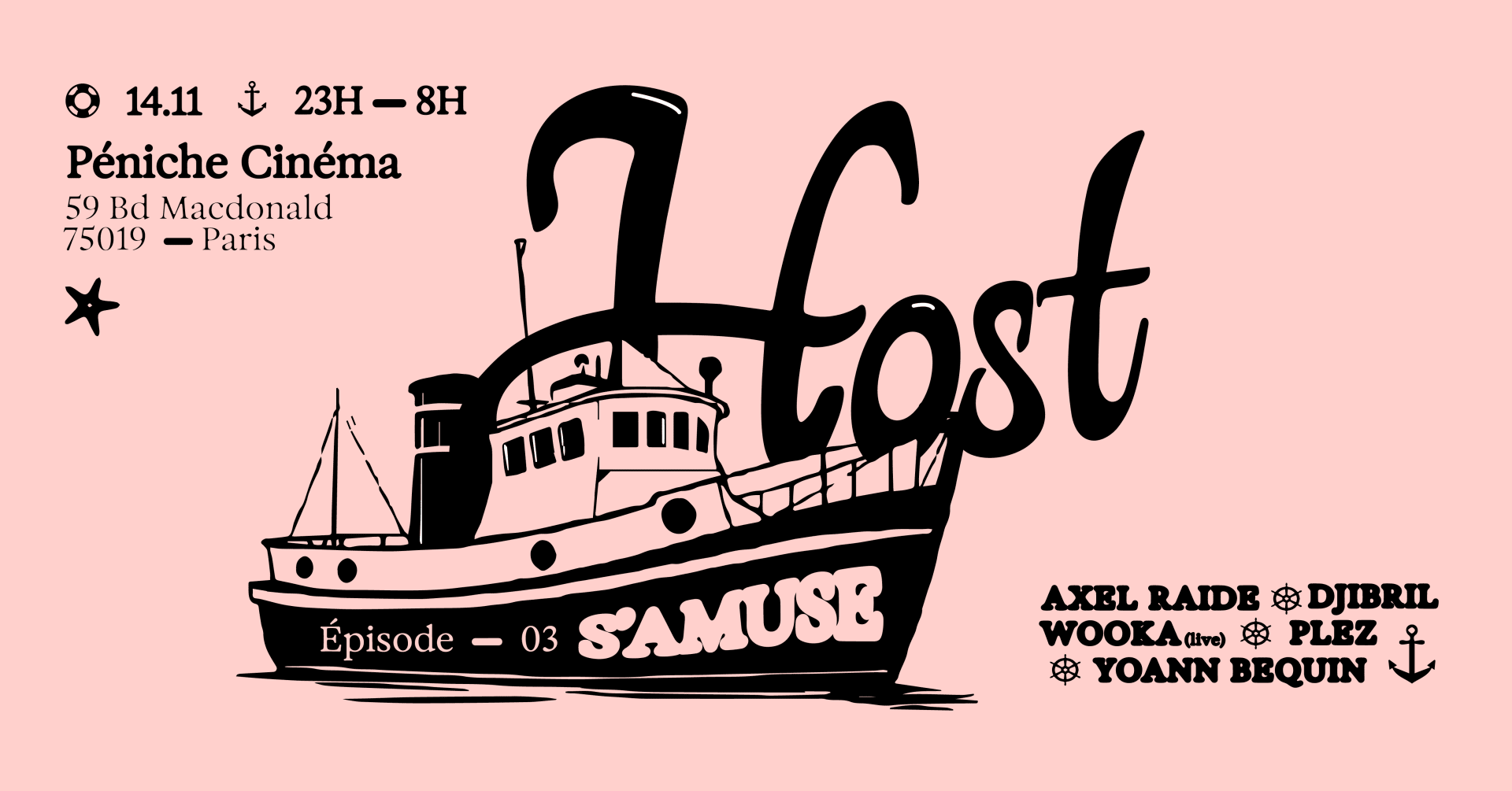 Host S’Amuse #3 W/ Wooka, Axel Raide & Djibril