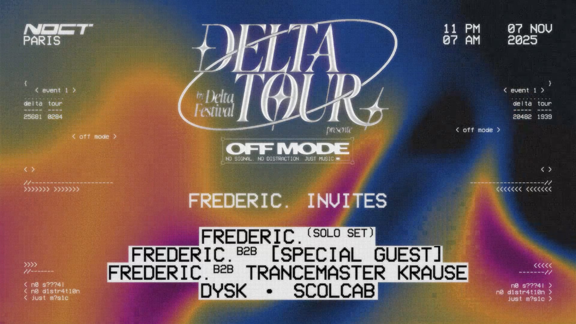 Delta Tour X Noct : Frederic. Invites