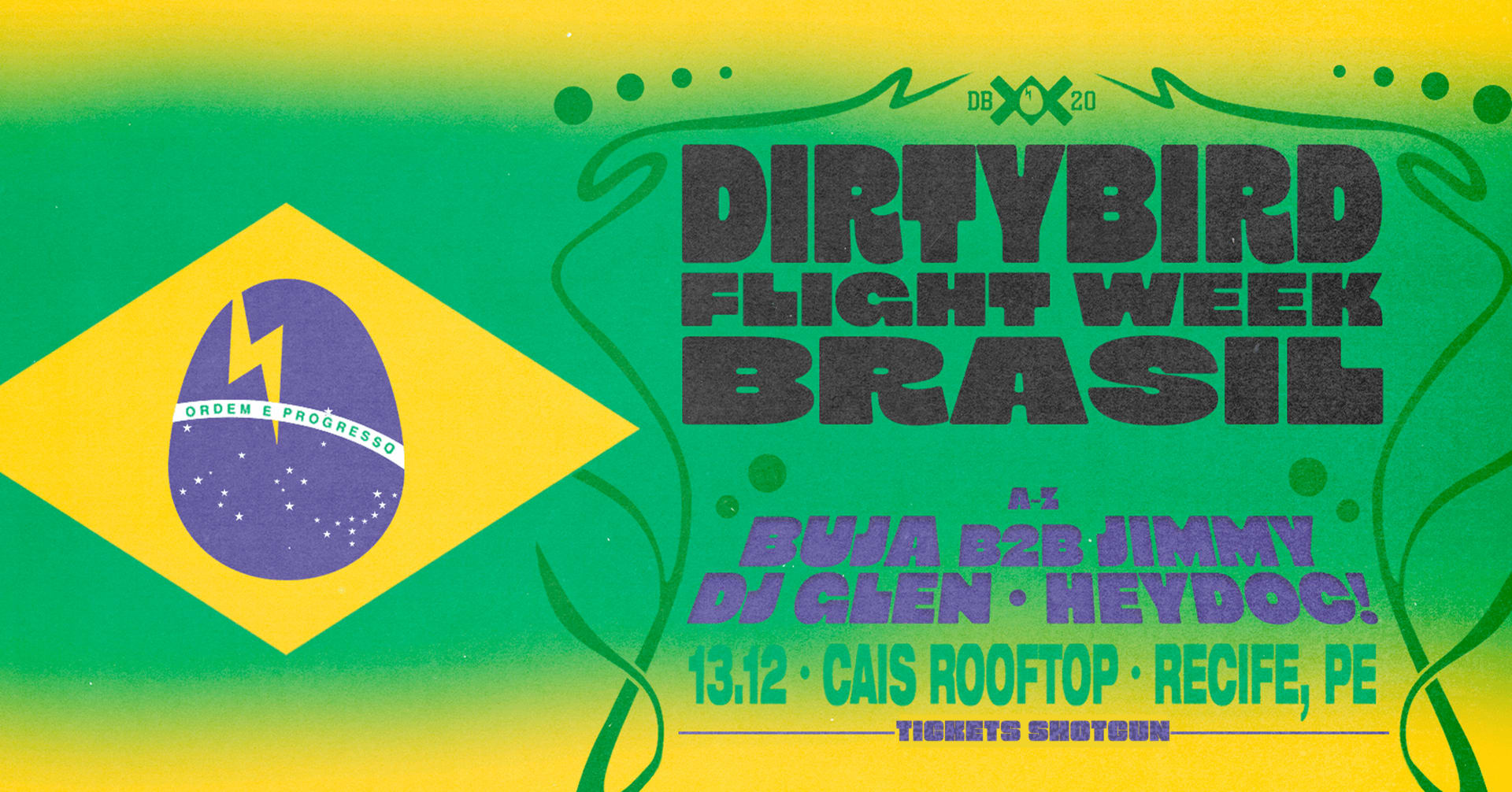 Dirtybird - Recife