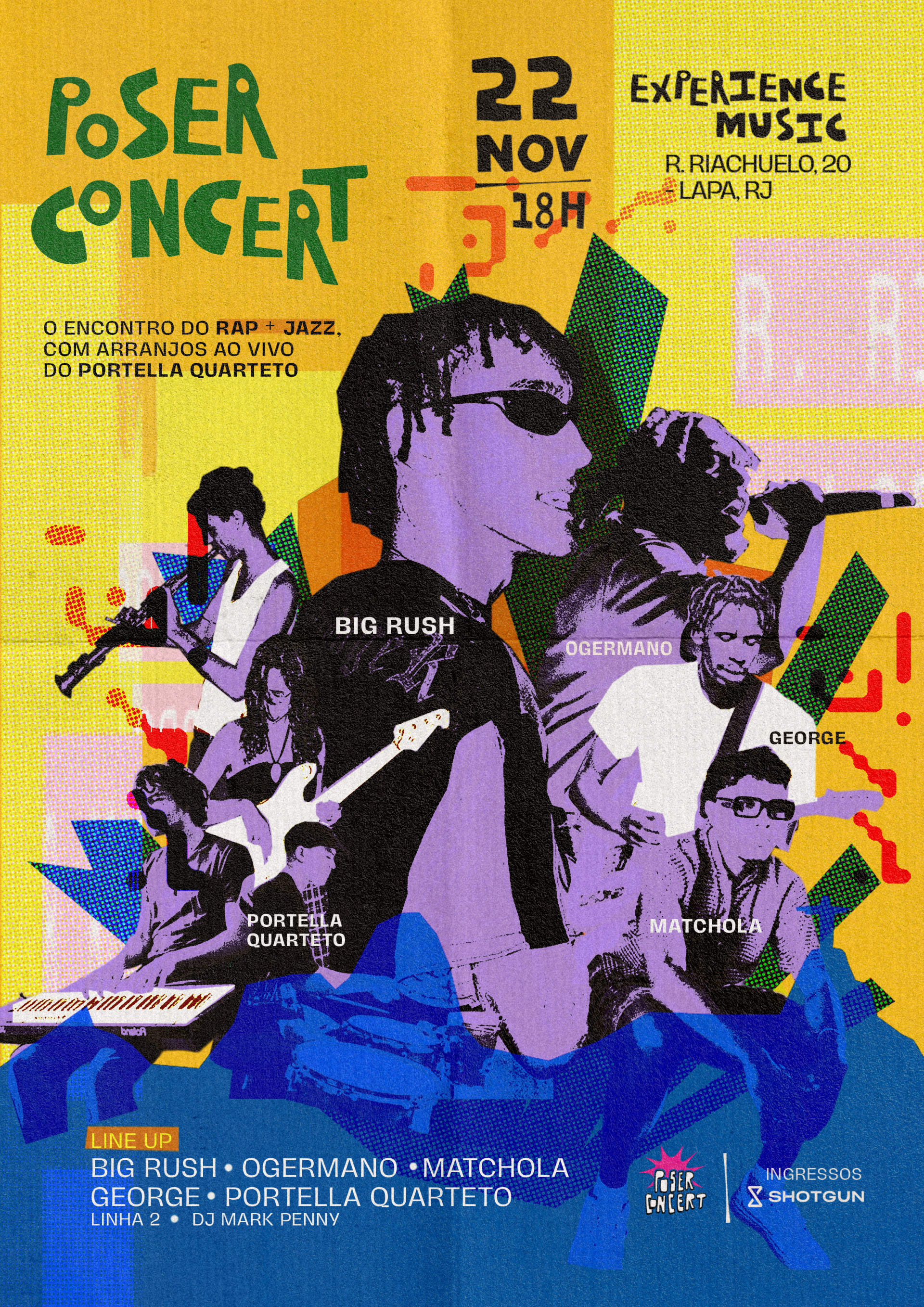 Poserconcert + Jazz No Rio! Big Rush, Ogermano, Matchola E +