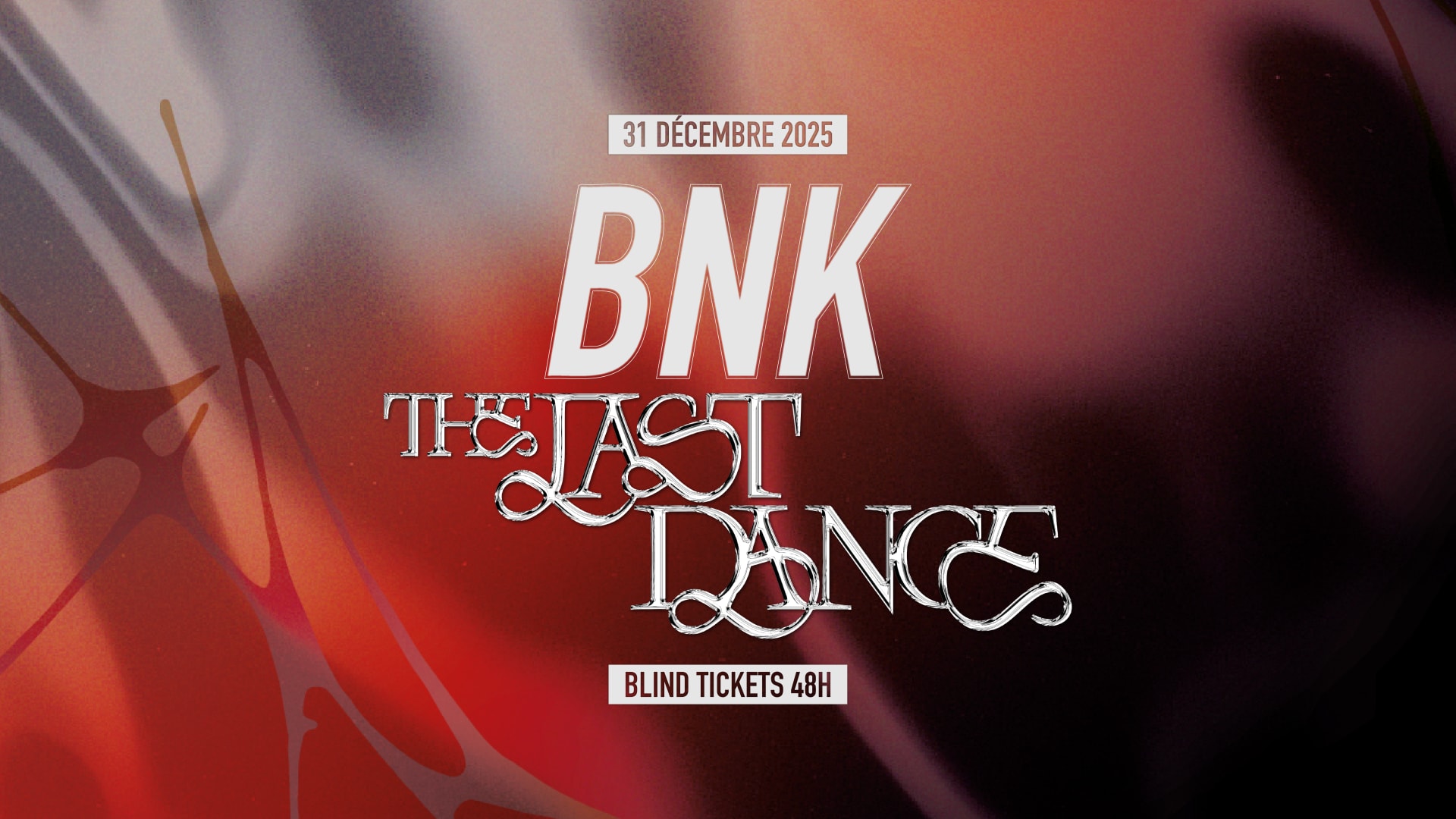 Bnk : The Last Dance