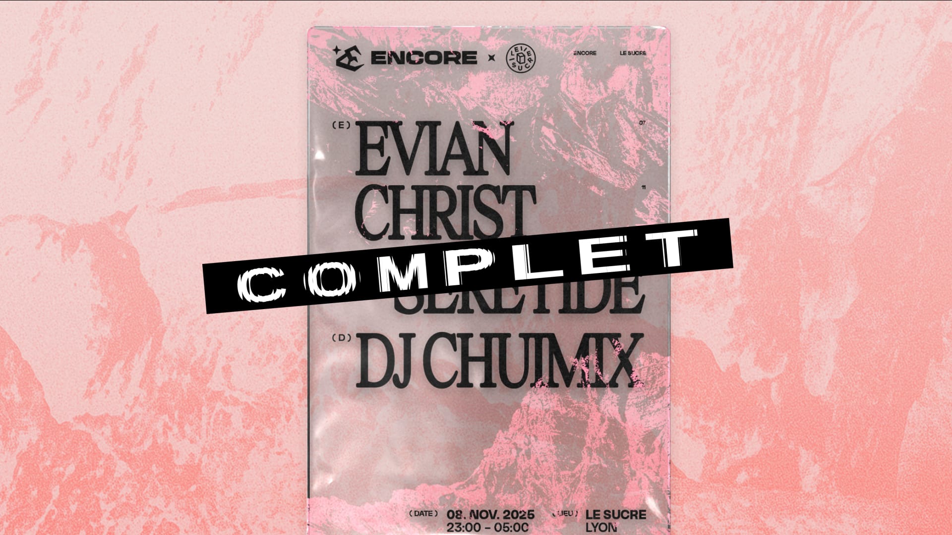 Encore X Le Sucre : Legit Girl B2b Laze, Seretide,Dj Chuimix