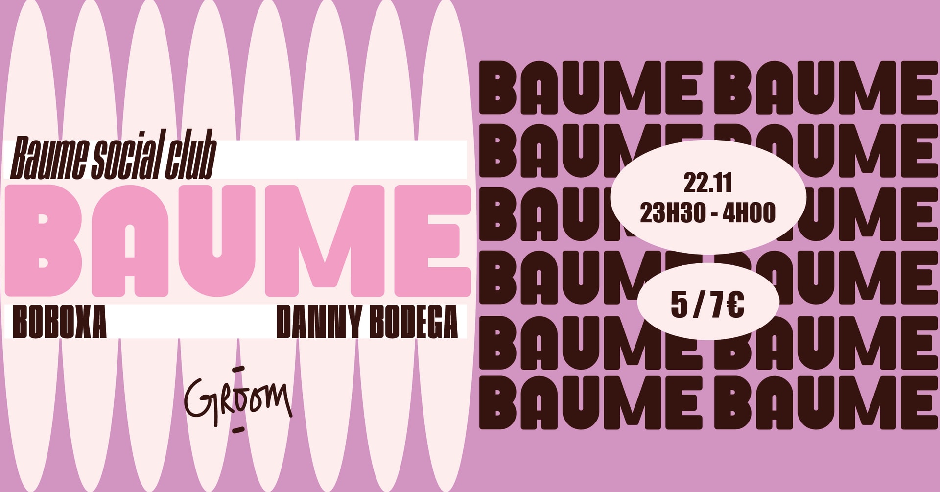 Baume Social Club : Boboxa + Baume + Danny Botega