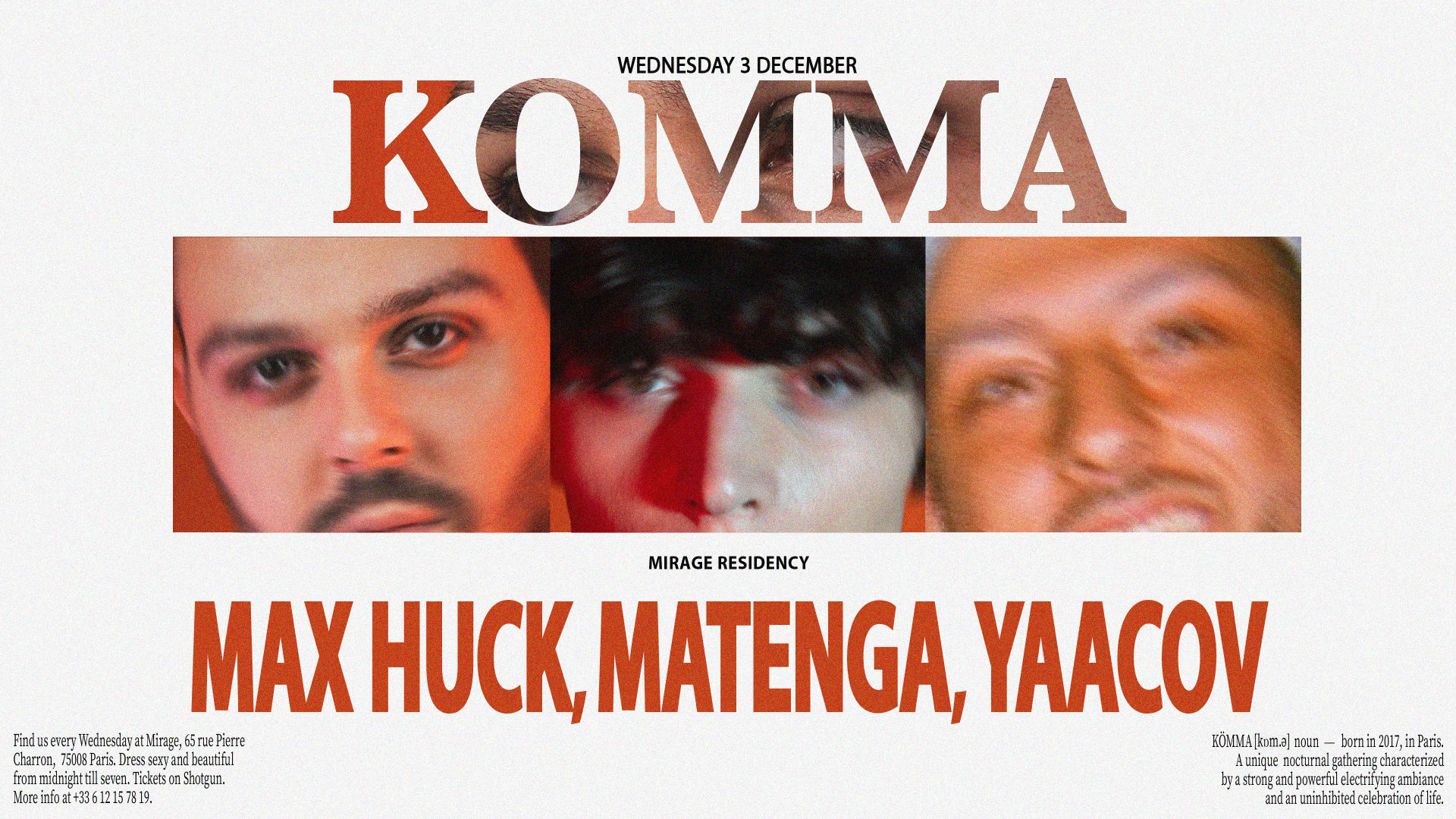 Kömma - Mirage: Max Huck, Matenga, Yaacov