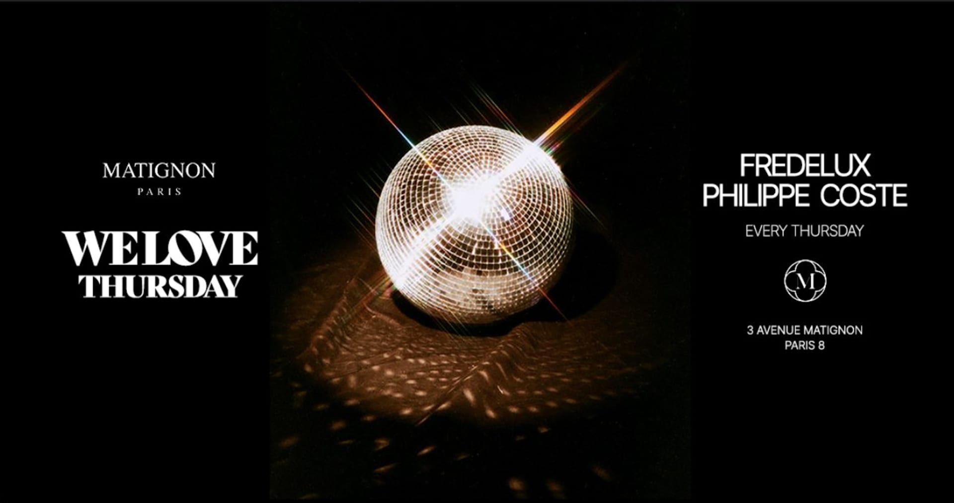 We Love Thursday (Matignon Paris)