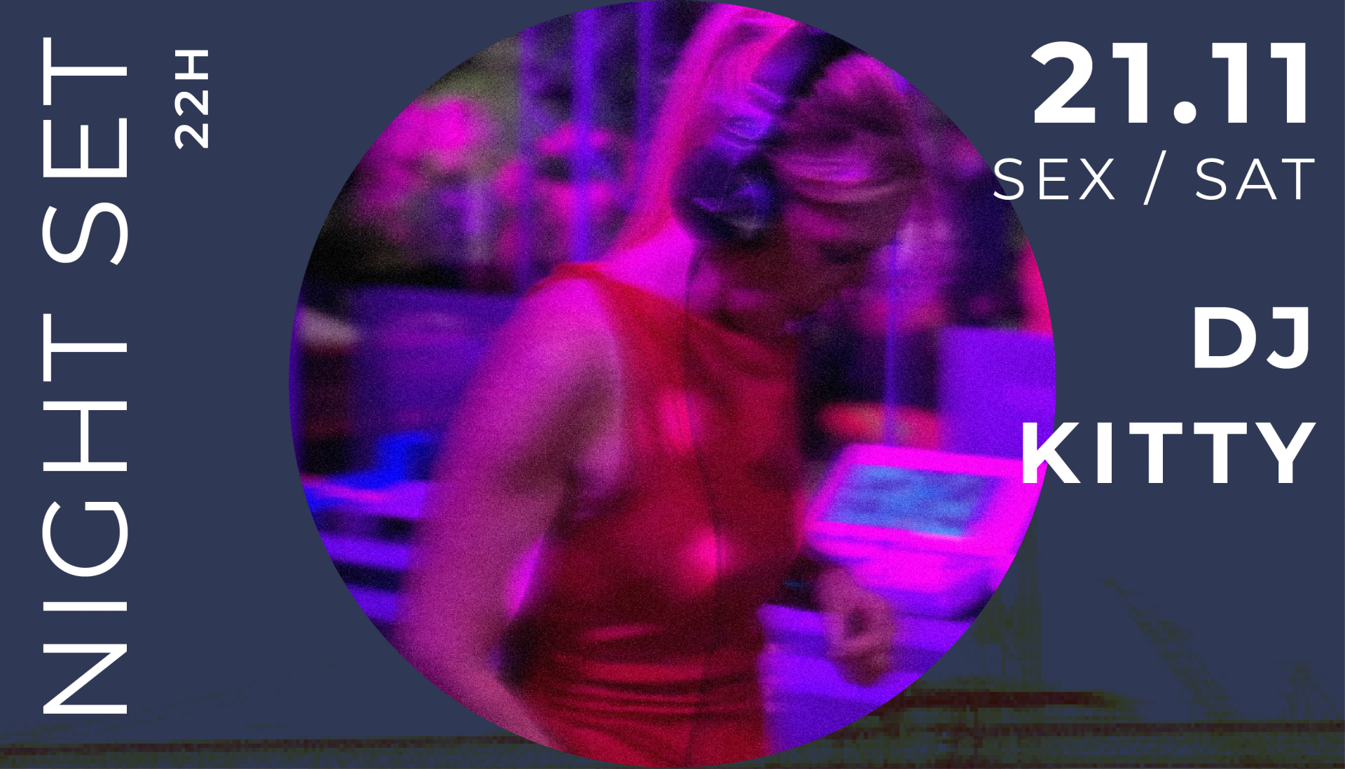 Catch Me: Night Set | 21 Nov