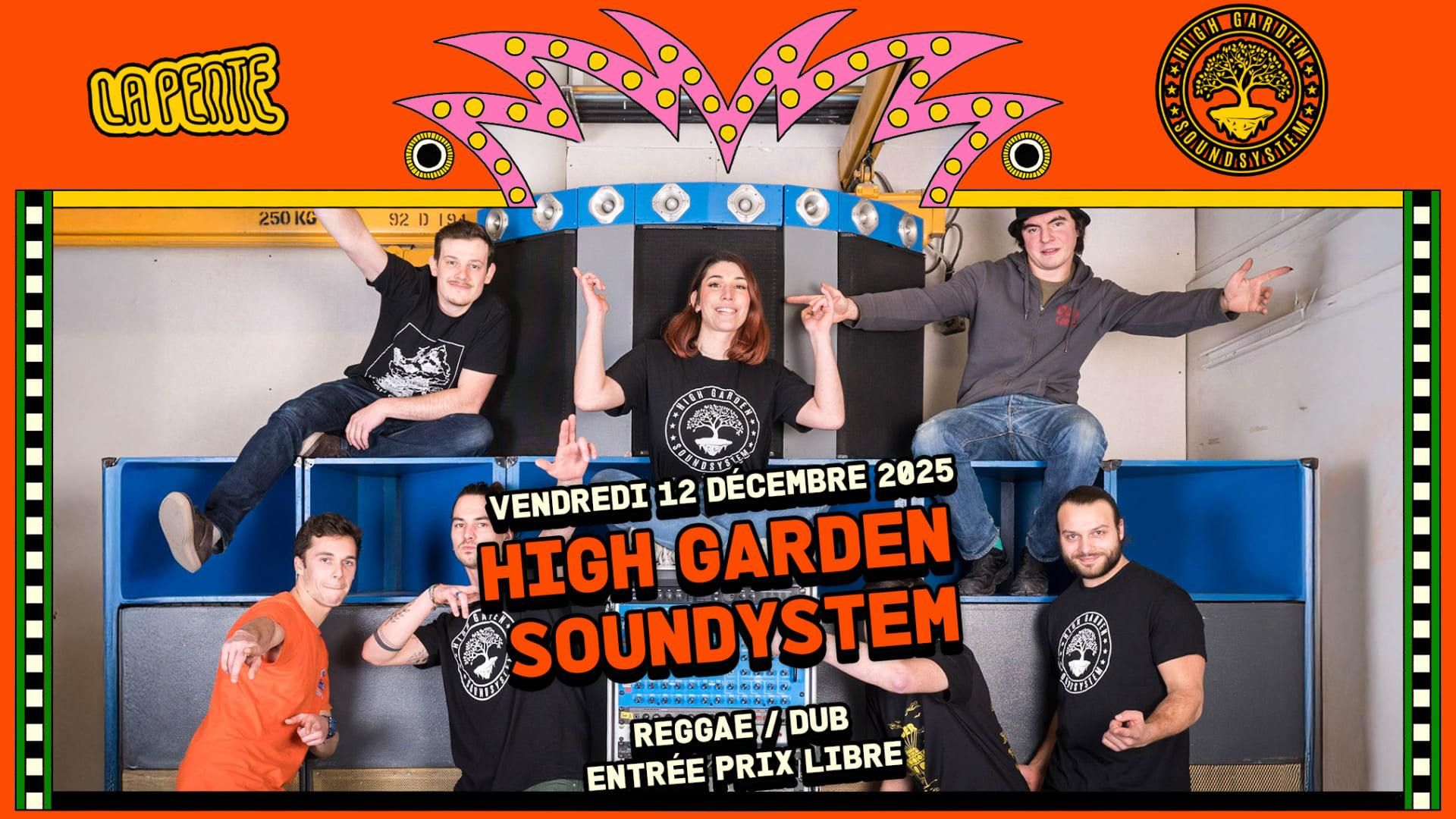 High Garden Soundsystem À La Pente #3