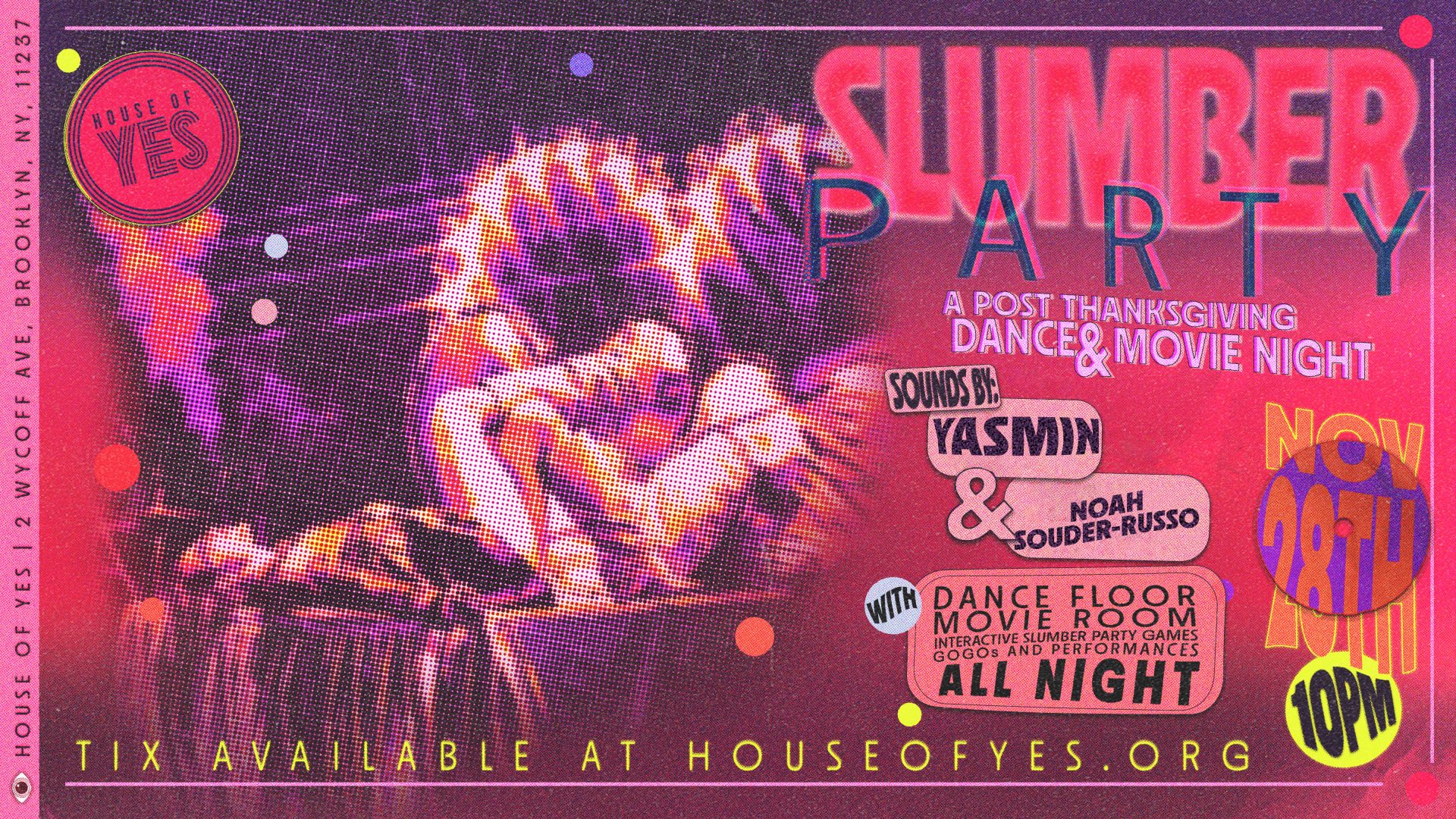 Slumber Party: Yasmin • Noah Souder-Russo