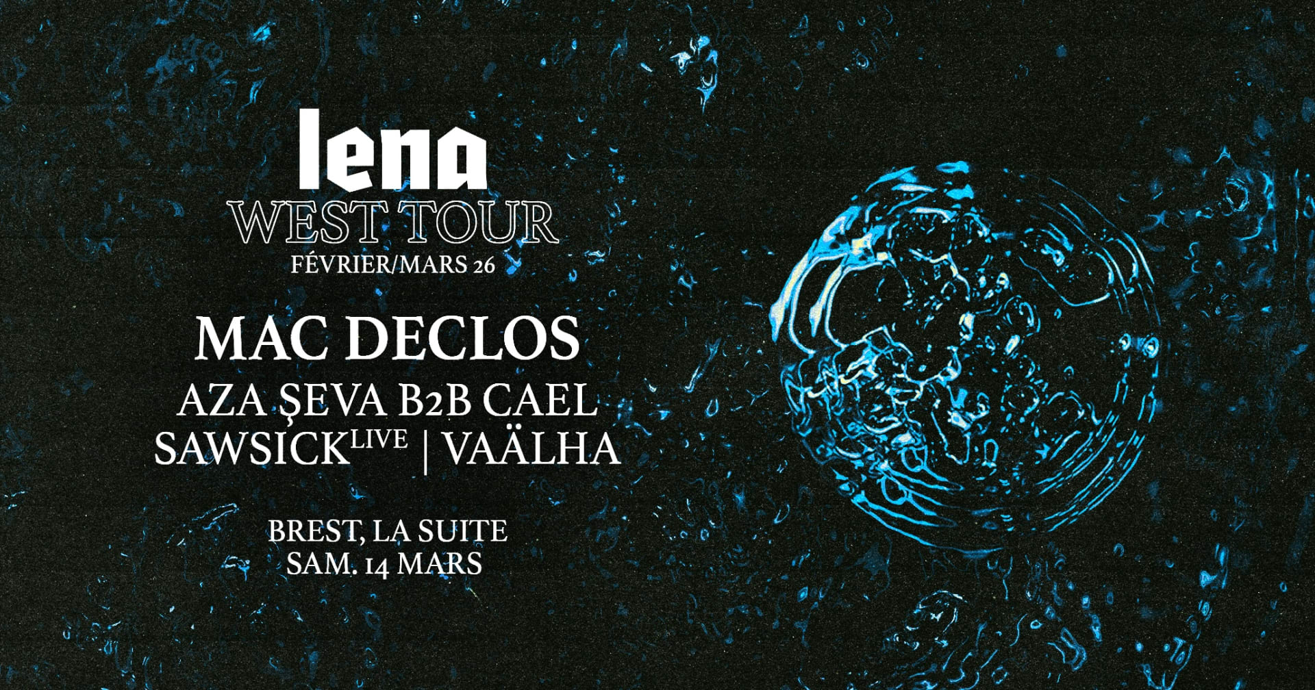 Lena West Tour 26 | Brest