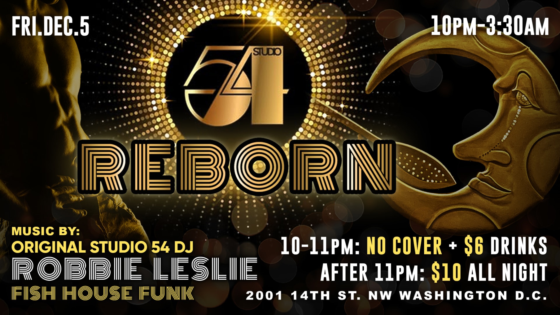 Studio 54 : Reborn With Robbie Leslie (Nyc)